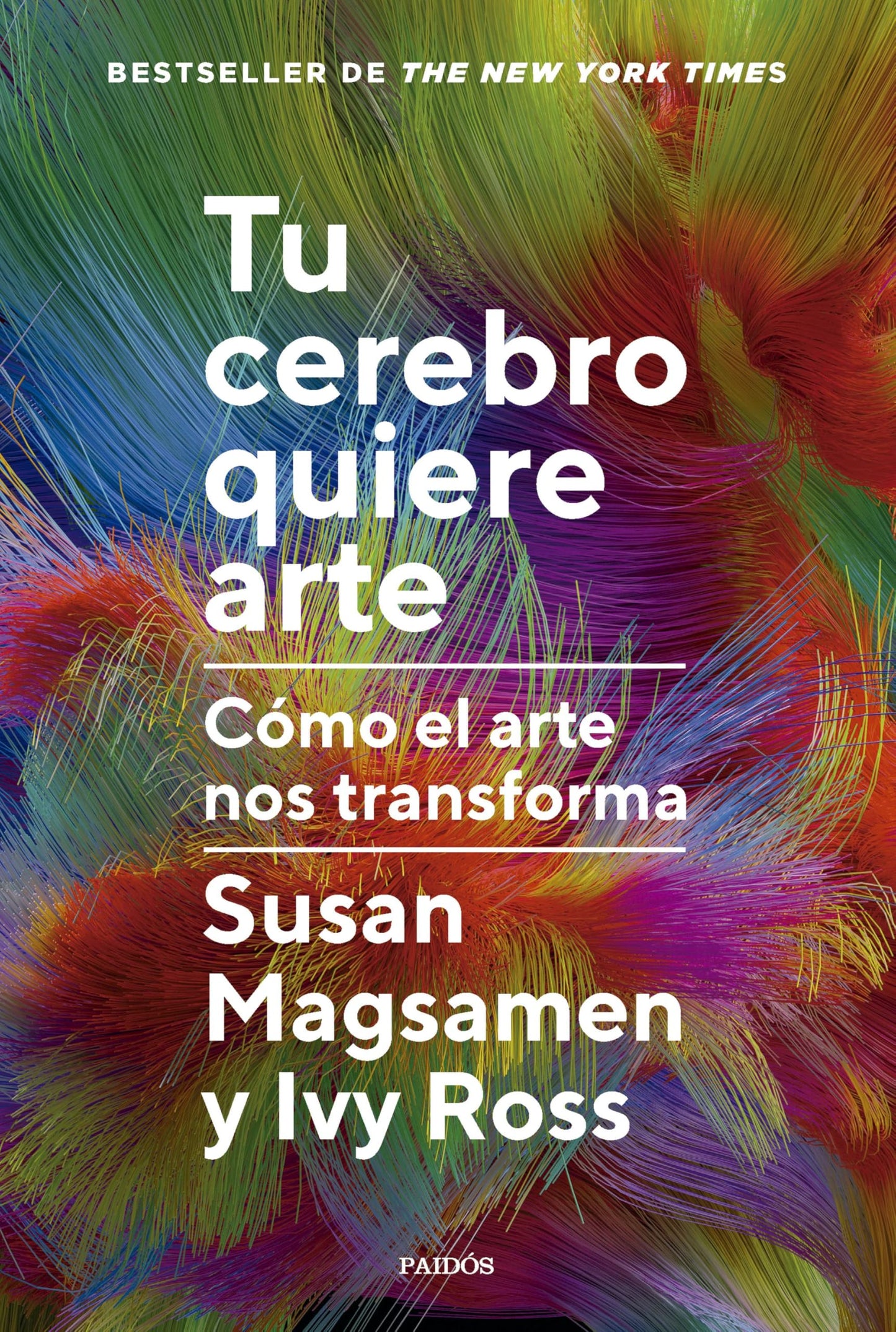 Libro: Tu cerebro quiere arte: Cómo el arte nos transforma (Contextos)
