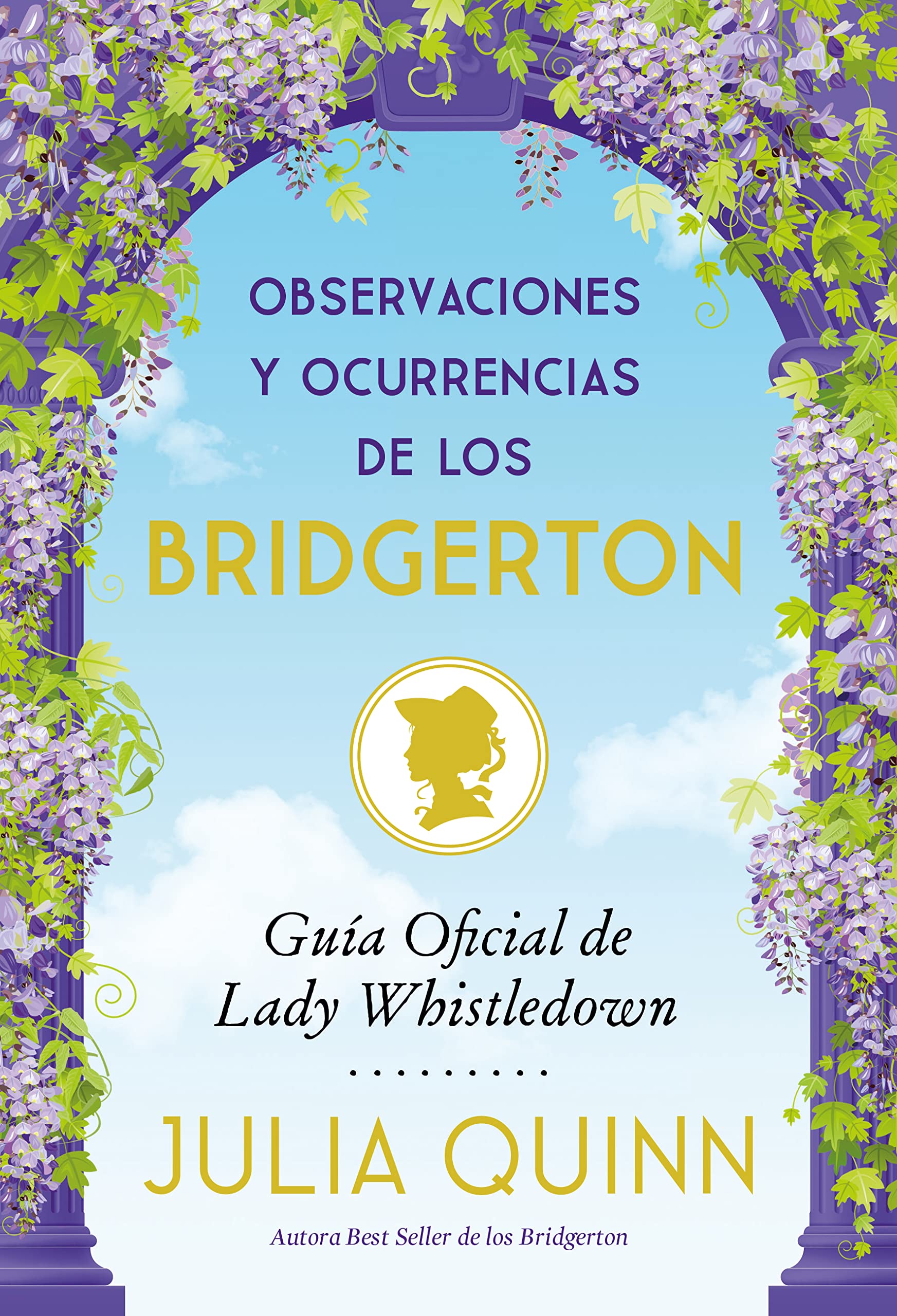Libro: Observaciones y ocurrencias de los Bridgerton (Spanish Edition)