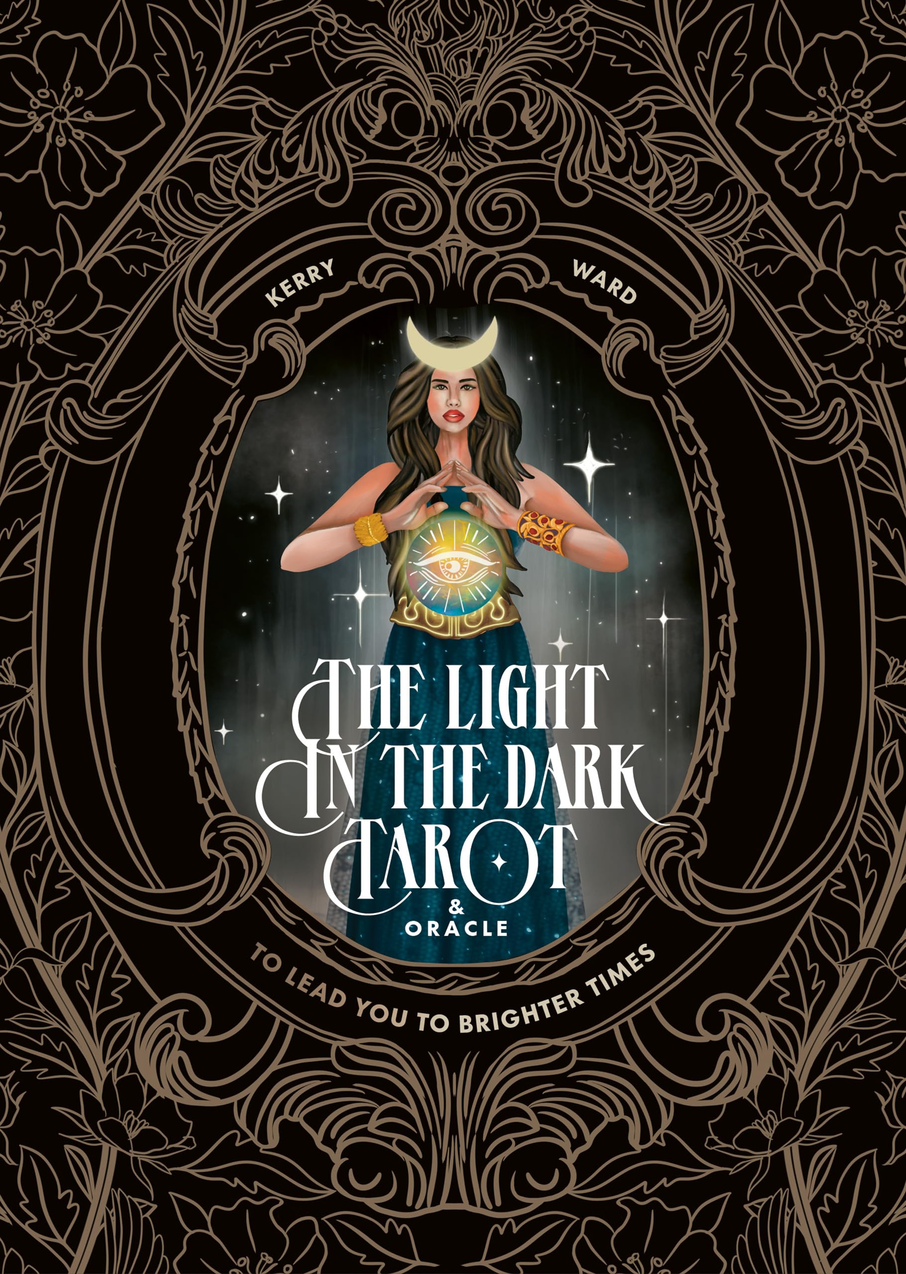 Libro: The Light in the Dark Tarot & Oracle Deck: To Lead You to Brighter Times