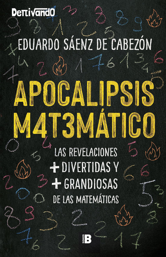 Apocalipsis matemático (Somos B)
