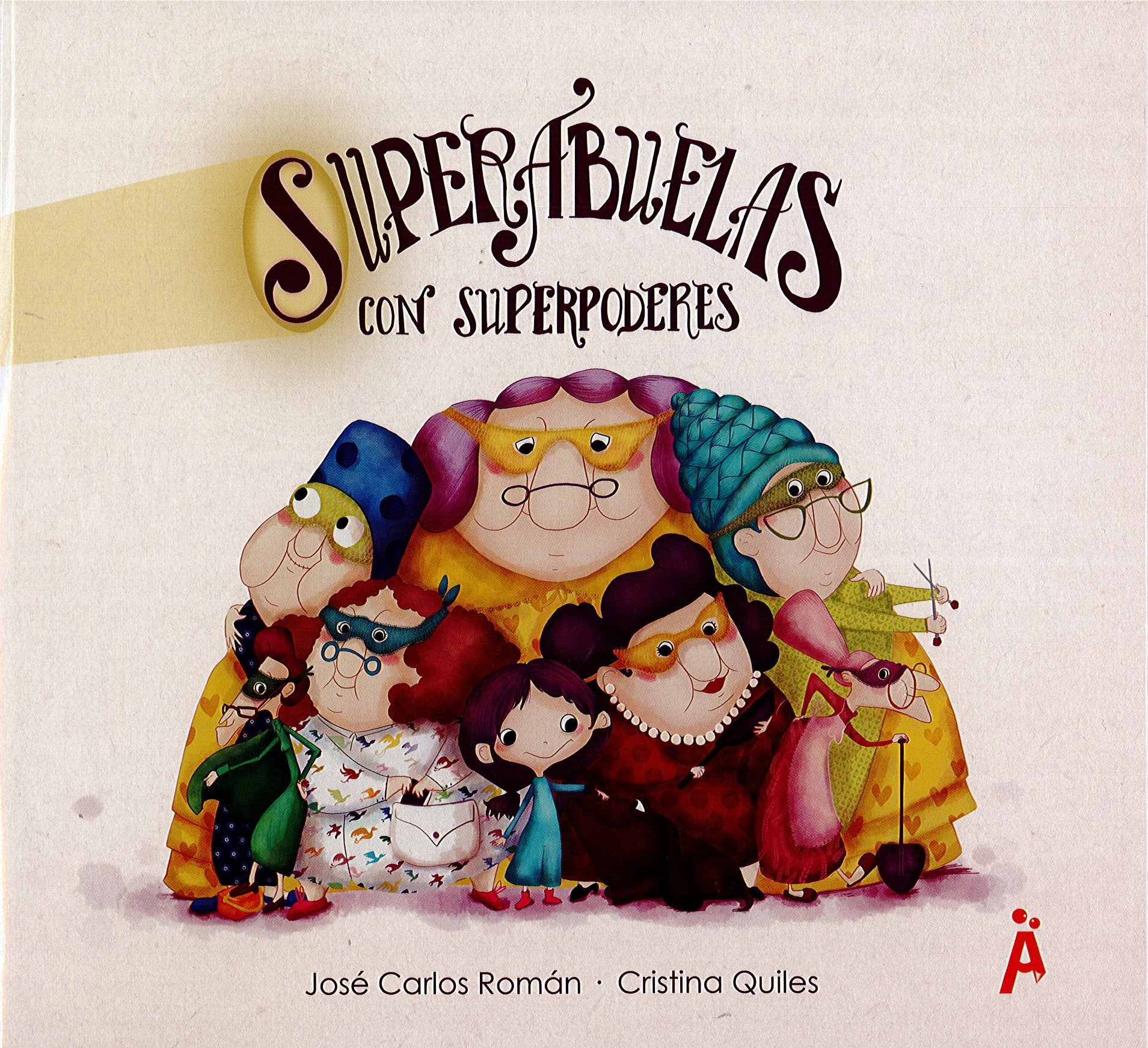 Libro: SUPERABUELAS CON SUPERPODERES