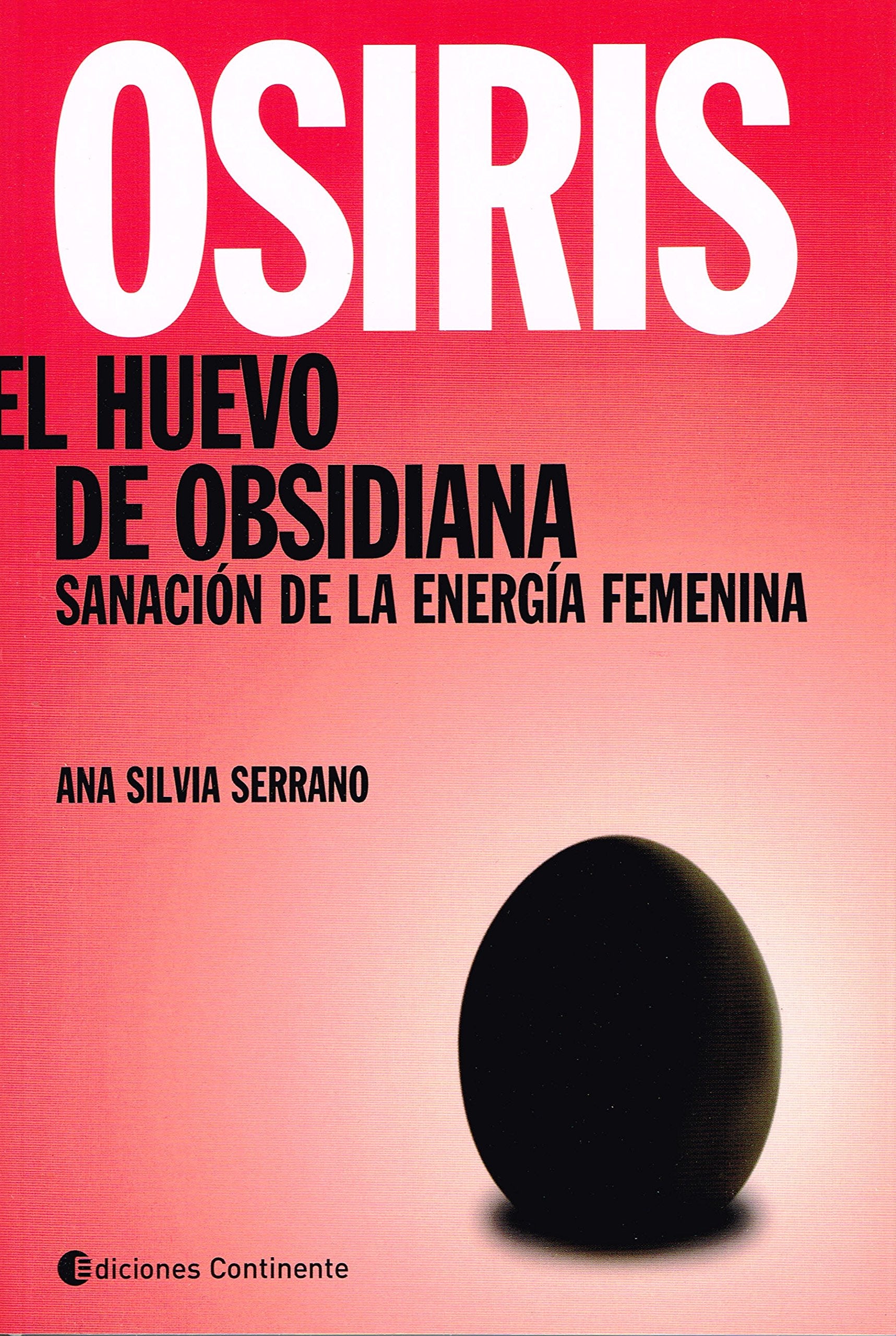 Libro: OSIRIS. EL HUEVO DE OBSIDIANA