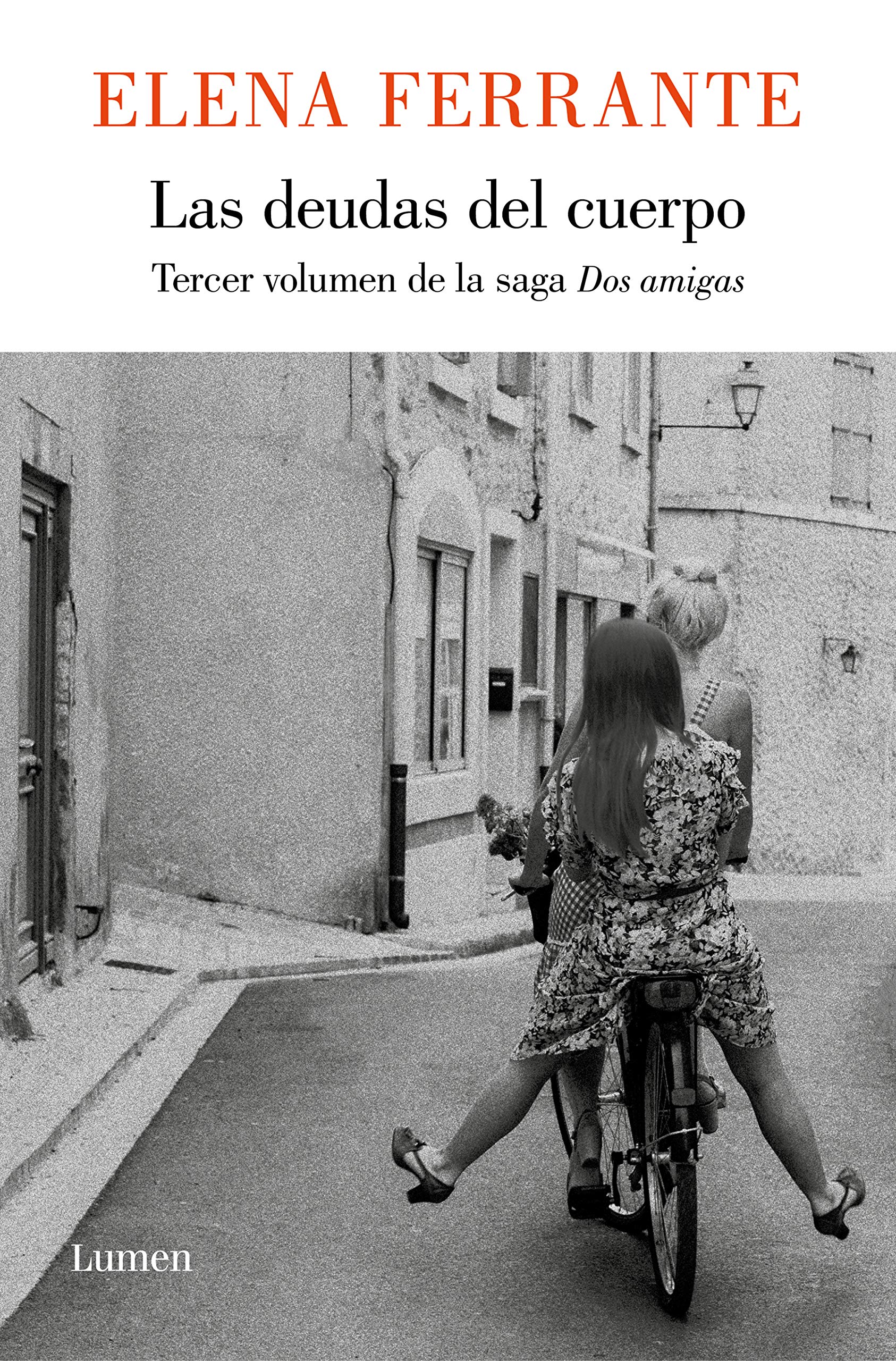 Libro: Las deudas del cuerpo (Dos amigas 3) (Narrativa)