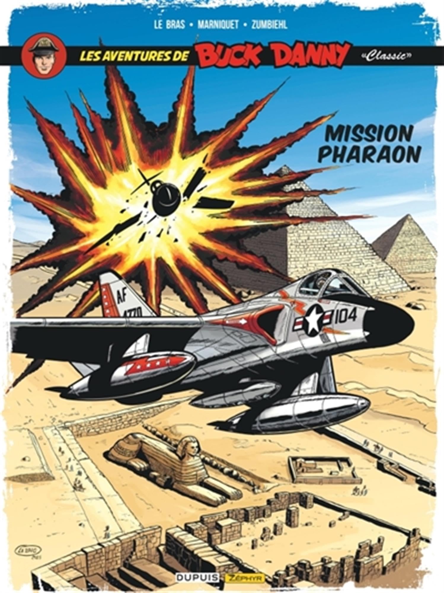 Libro: Buck Danny Classic - Tome 13 - Mission Pharaon