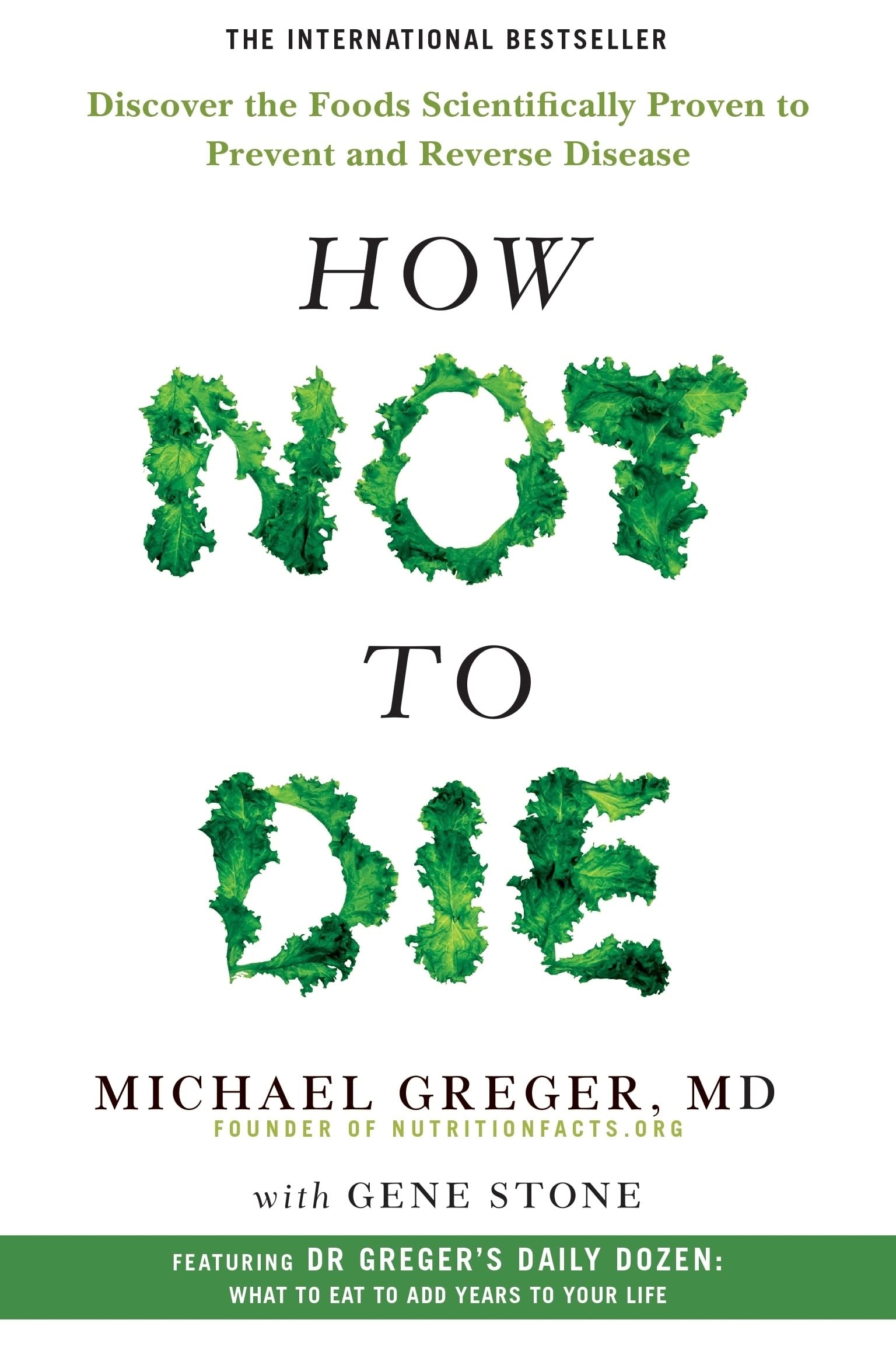 Libro: How Not To Die: Discover the foods scientifically proven to prevent and reverse disease