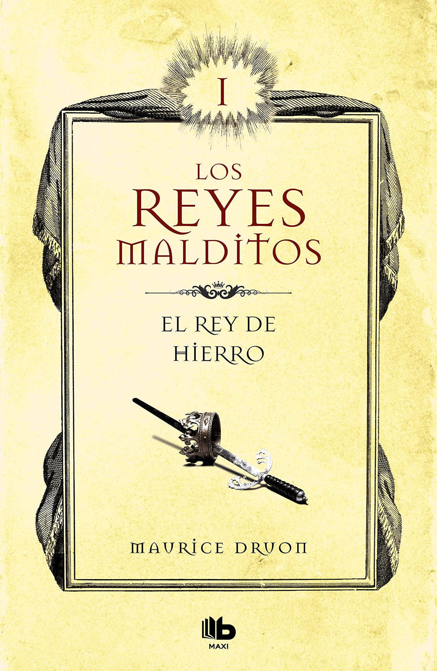 Libro: El rey de hierro: 1 (Ficción)
