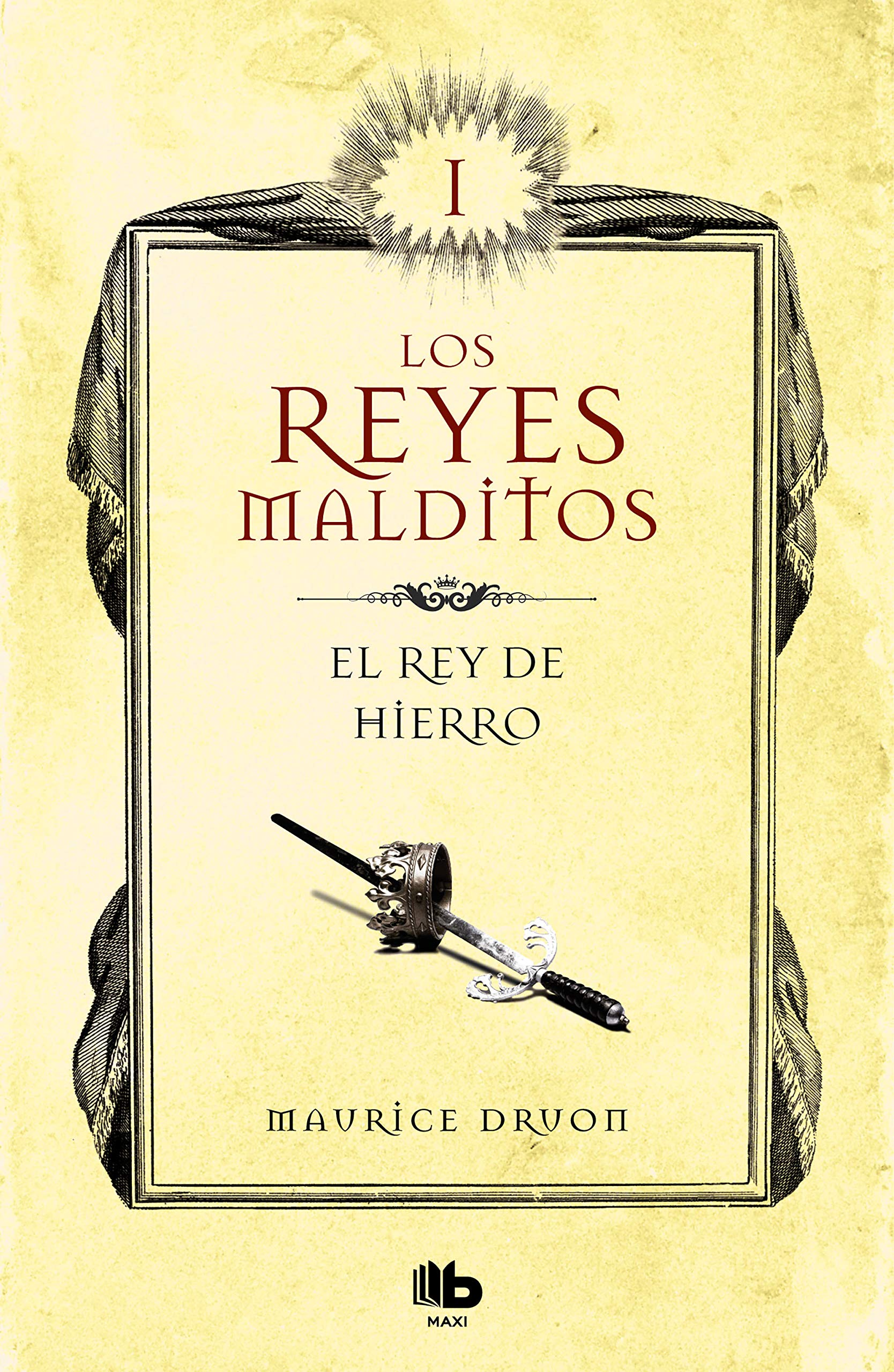 Libro: El rey de hierro: 1 (Ficción)
