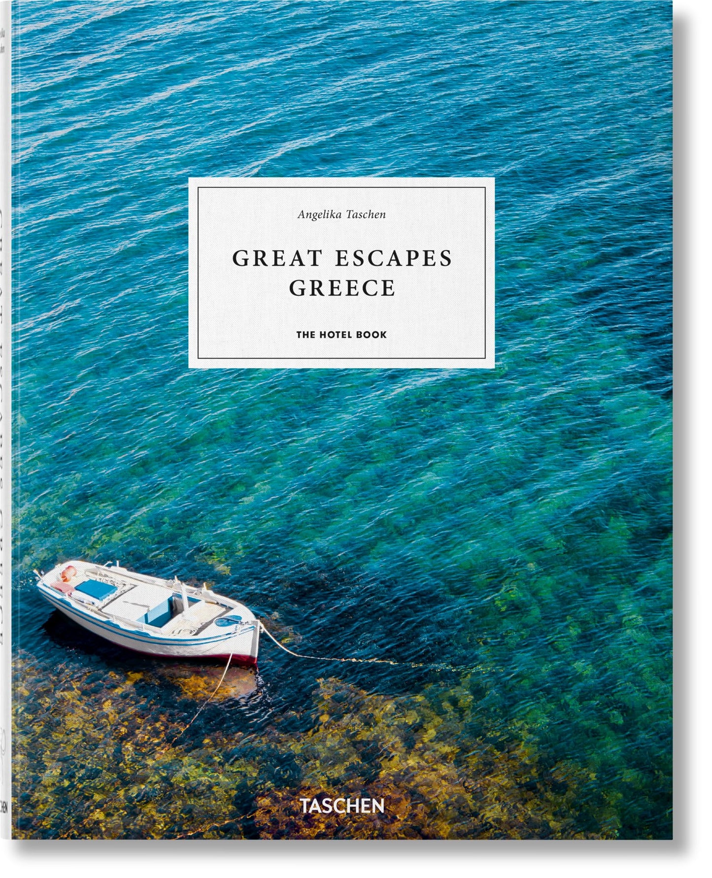 Great Escapes: Greece. The Hotel Book (Jumbo)