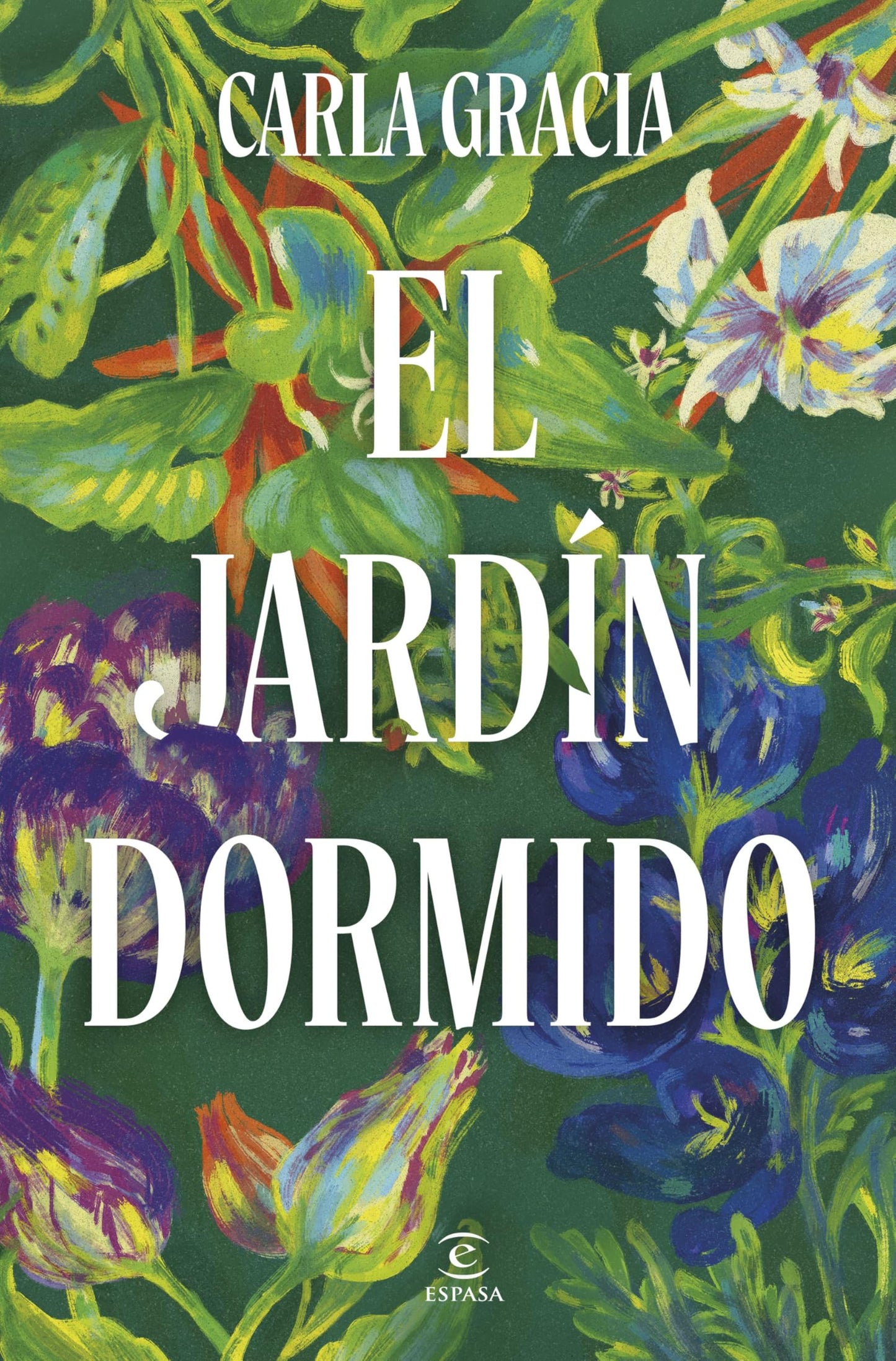 Libro: El jardín dormido (ESPASA NARRATIVA)
