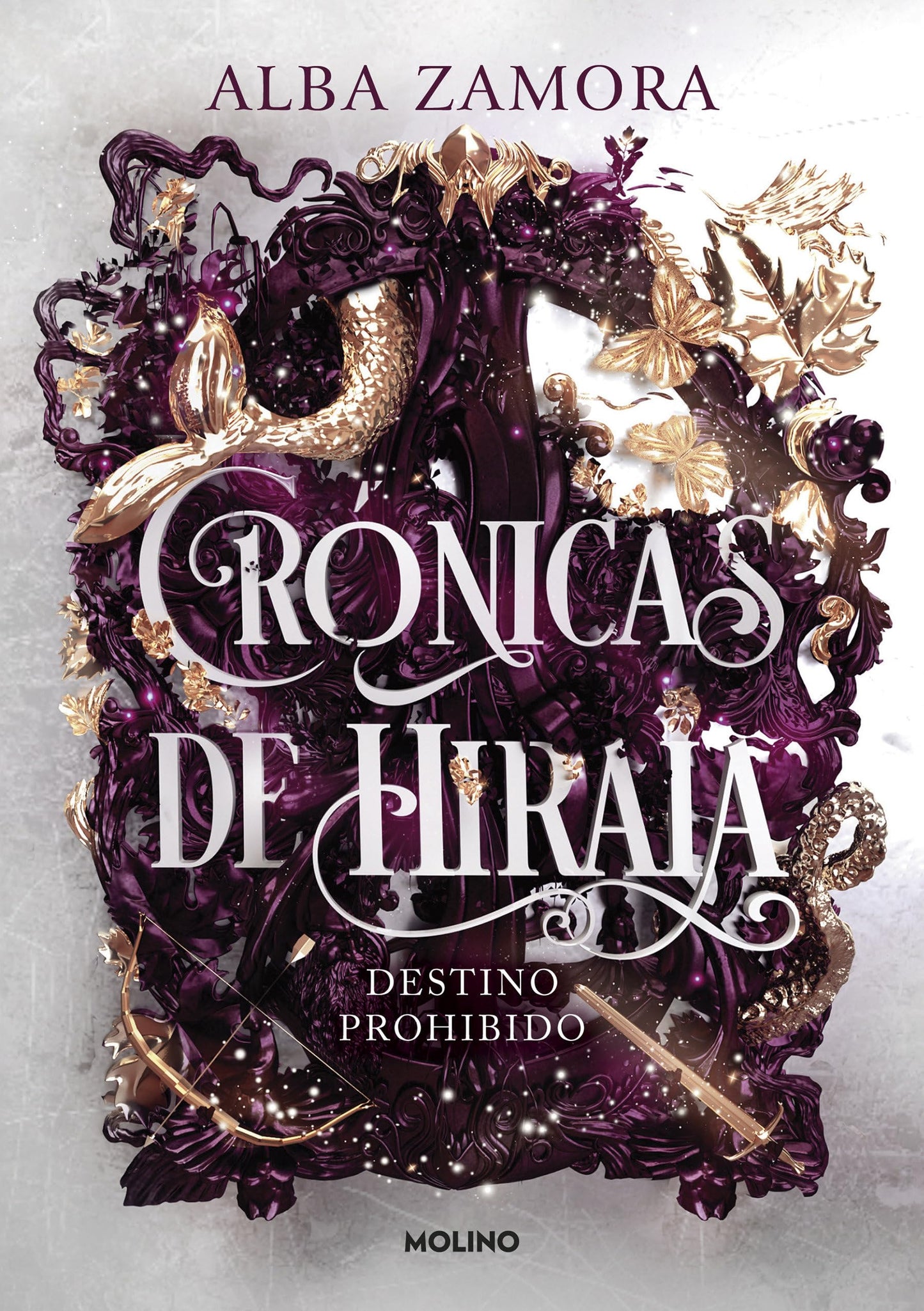 Libro: Destino prohibido / Forbidden Destiny (CRÓNICAS DE HIRAIA) (Spanish Edition)