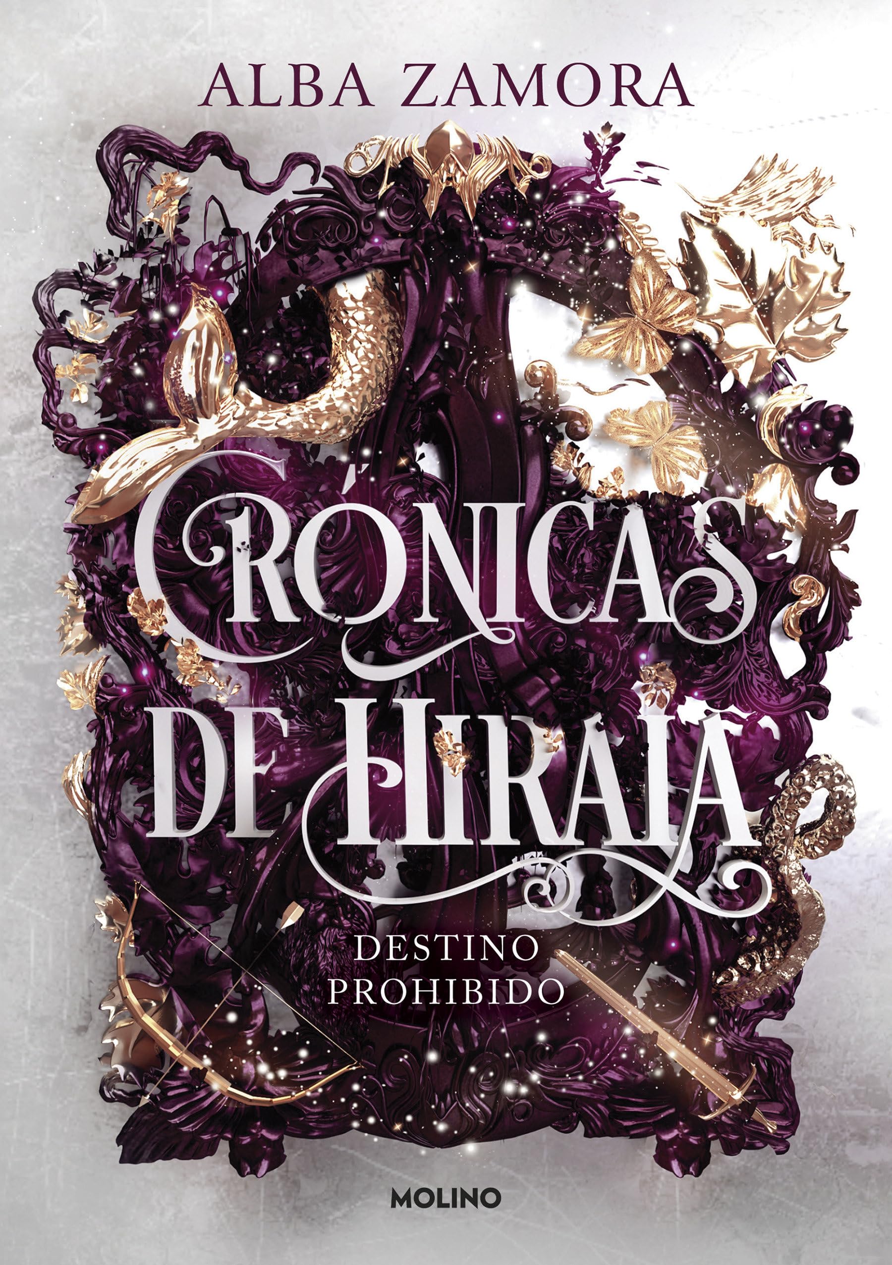 Libro: Destino prohibido / Forbidden Destiny (CRÓNICAS DE HIRAIA) (Spanish Edition)