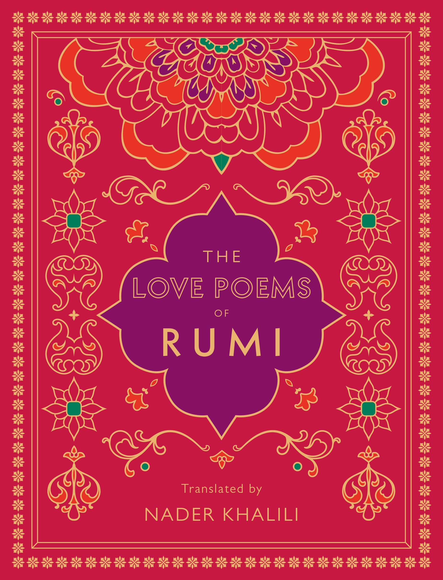 Libro: The Love Poems of Rumi: Translated by Nader Khalili (Volume 2) (Timeless Rumi, 2)