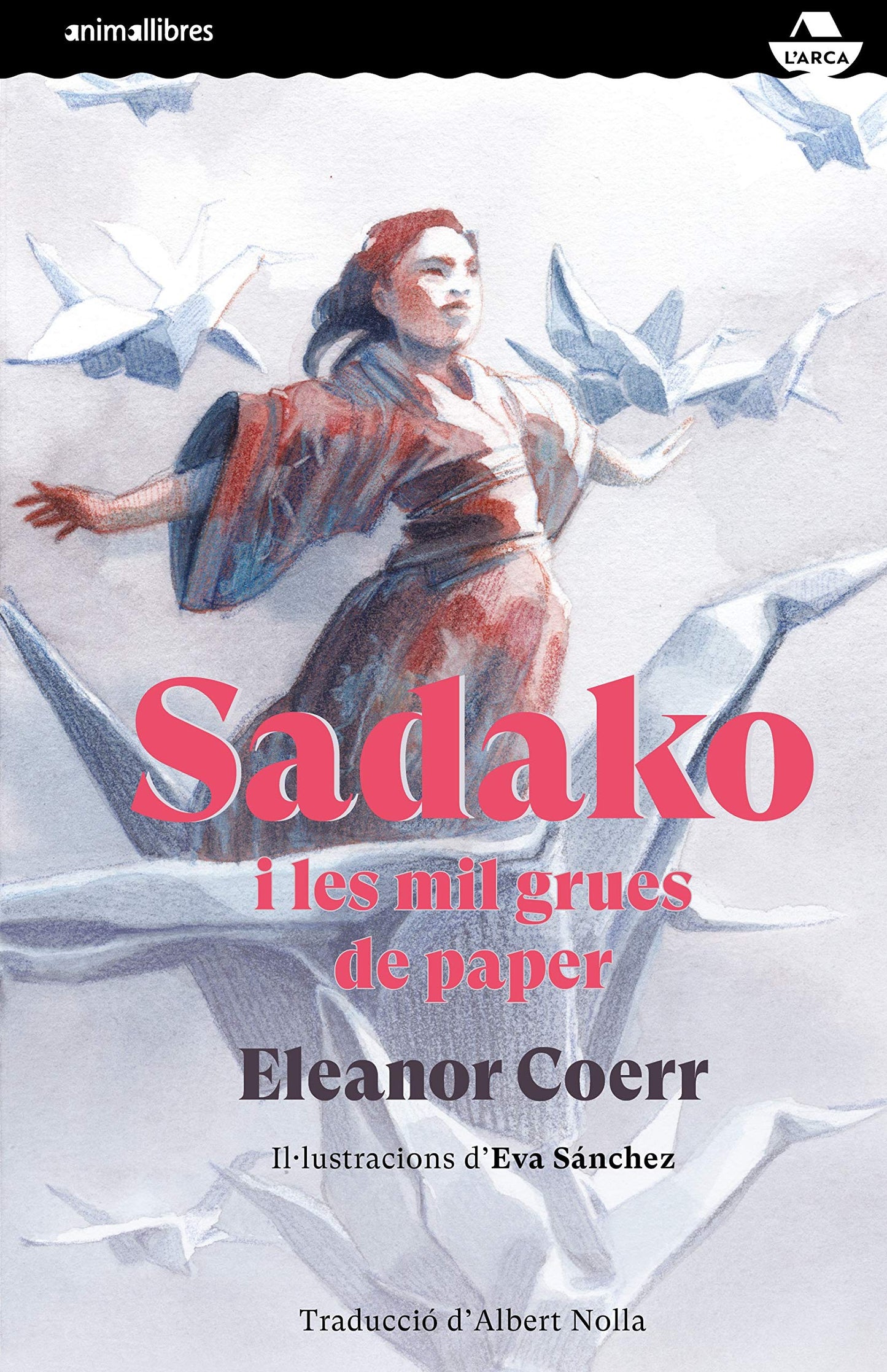 Libro: Sadako i les mil grues de paper