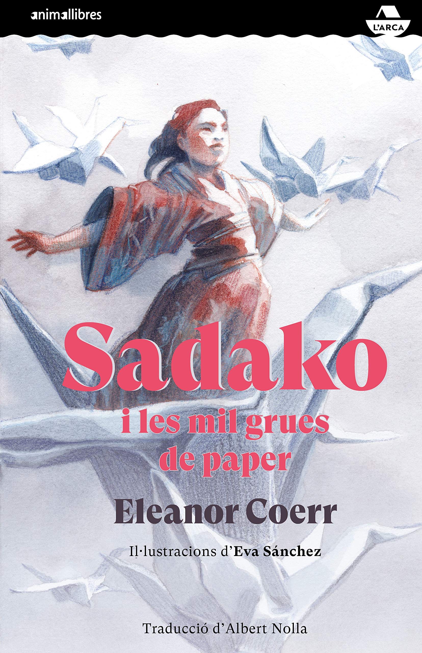 Libro: Sadako i les mil grues de paper