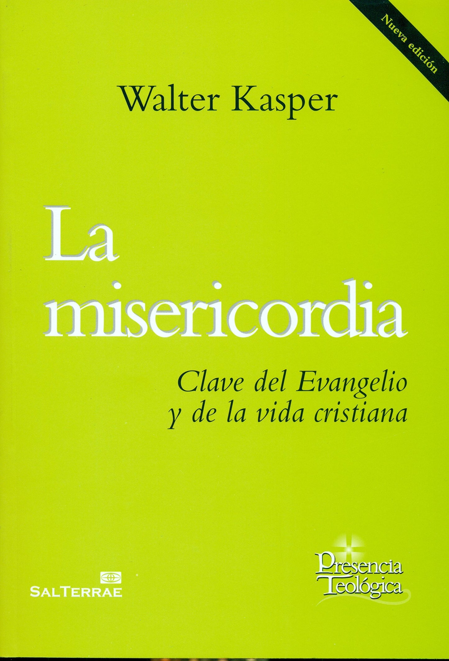 Libro: La misericordia: Clave del Evangelio y de la vida cristiana