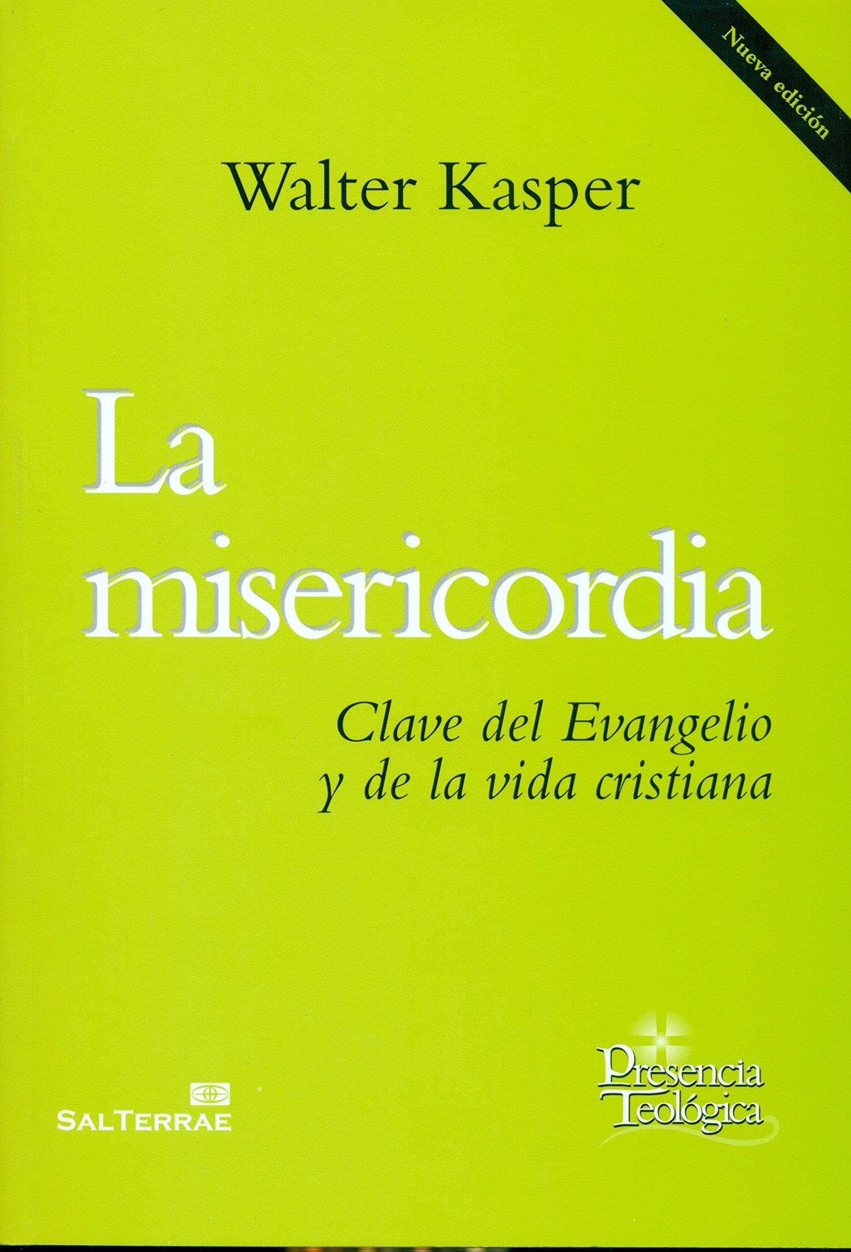 Libro: La misericordia: Clave del Evangelio y de la vida cristiana