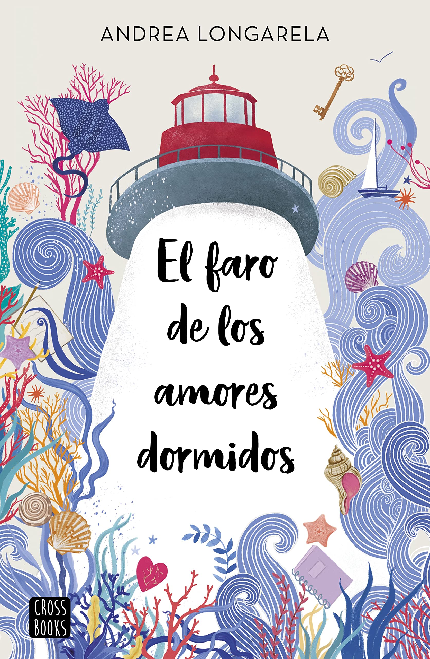 Libro: El faro de los amores dormidos (Ficción)
