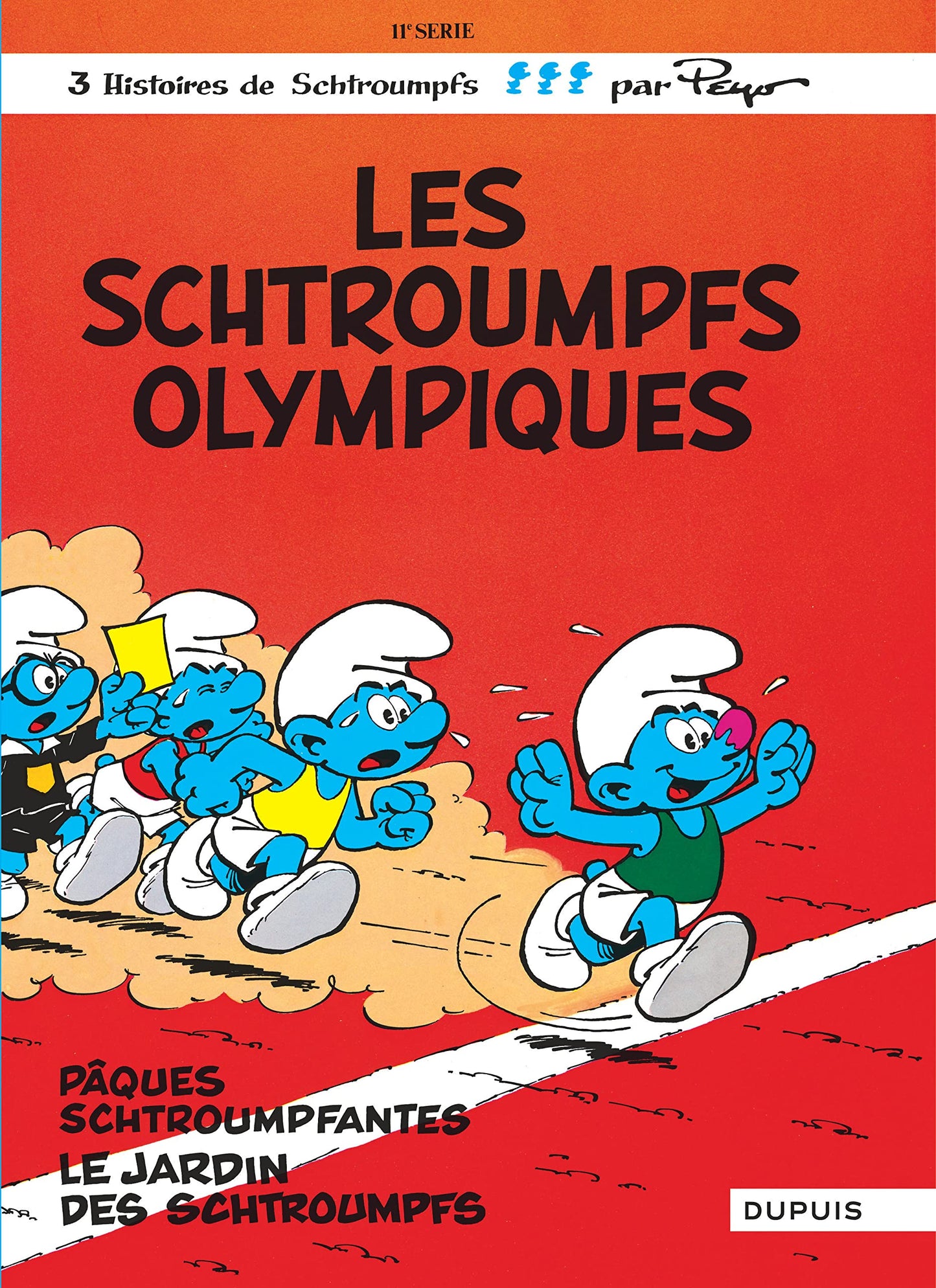Libro: Les Schtroumpfs - Tome 11 - Les Schtroumpfs olympiques