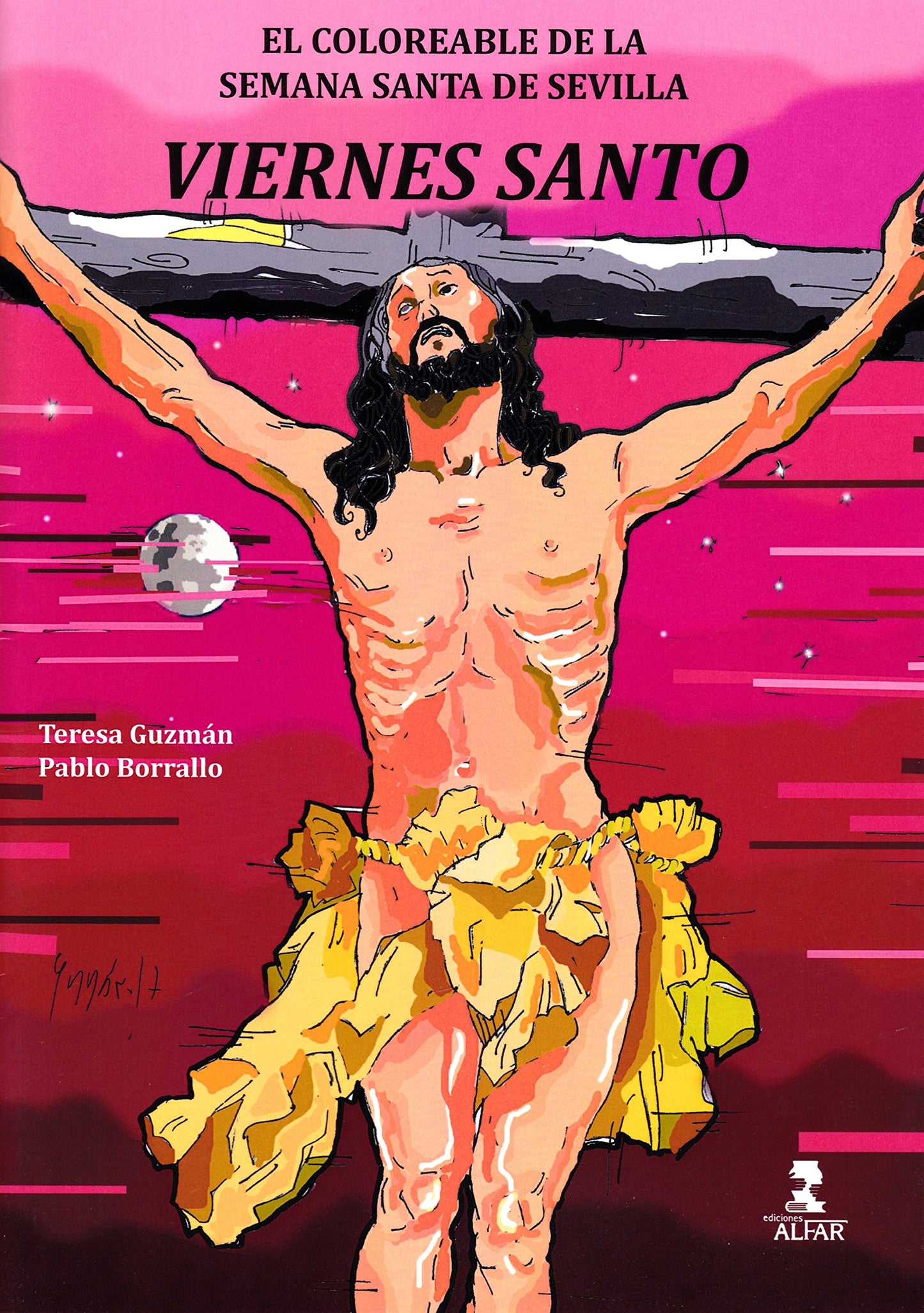 Libro: Viernes Santo: El coloreable de la Semana Santa de Sevilla (Biblioteca Infantil y Juvenil)