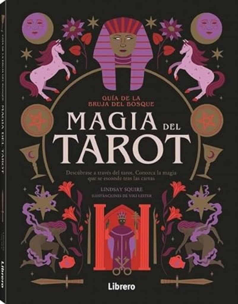 Libro: Guía de la bruja del bosque MAGIA del TAROT: Descúbrase a través del tarot. Conozca la magia que se esconde tras las cartas.