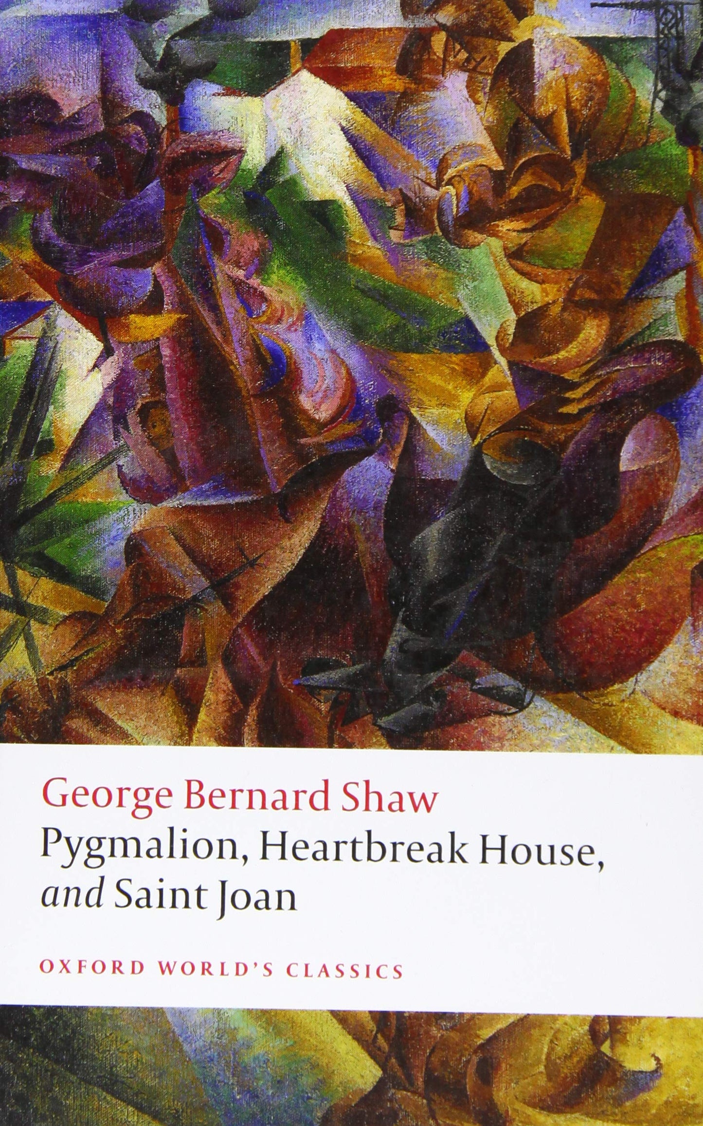 Libro: Pygmalion, Heartbreak House, and Saint Joan (Oxford World's Classics)