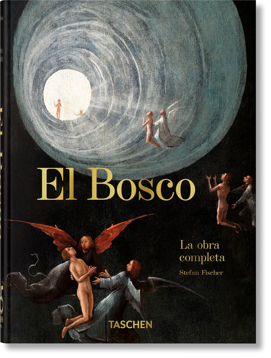 El Bosco. La Obra Completa. 40Th Ed (45th Edition)