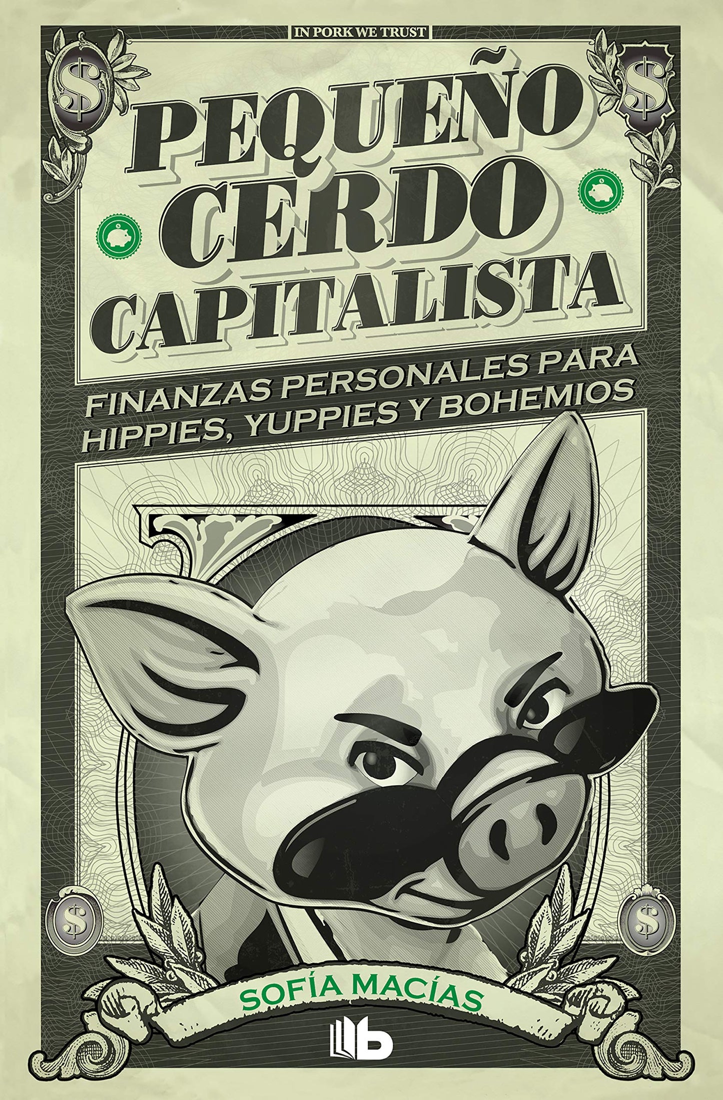 Libro: Pequeño cerdo capitalista (No ficción)