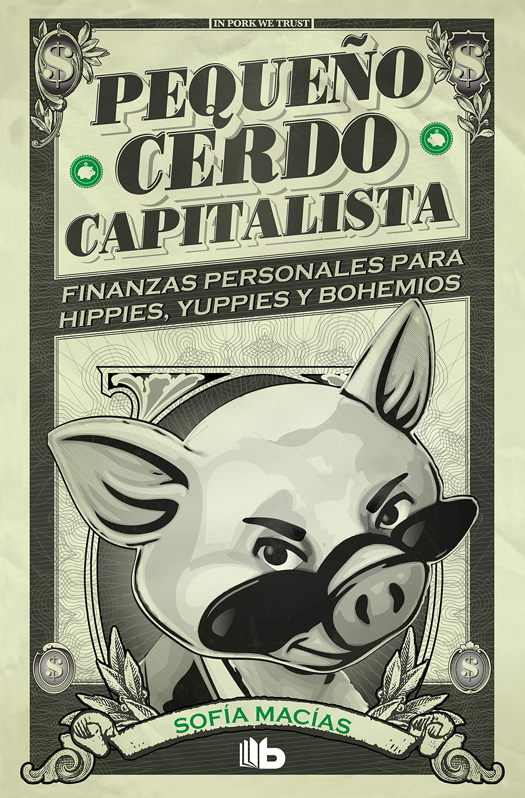 Libro: Pequeño cerdo capitalista (No ficción)