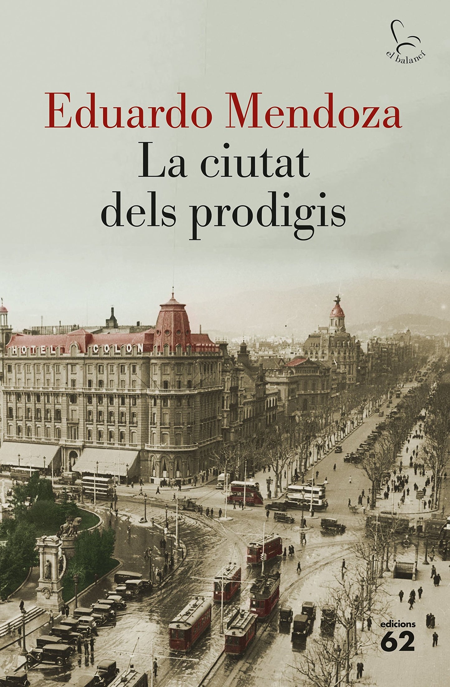Libro: La ciutat dels prodigis (El Balancí)