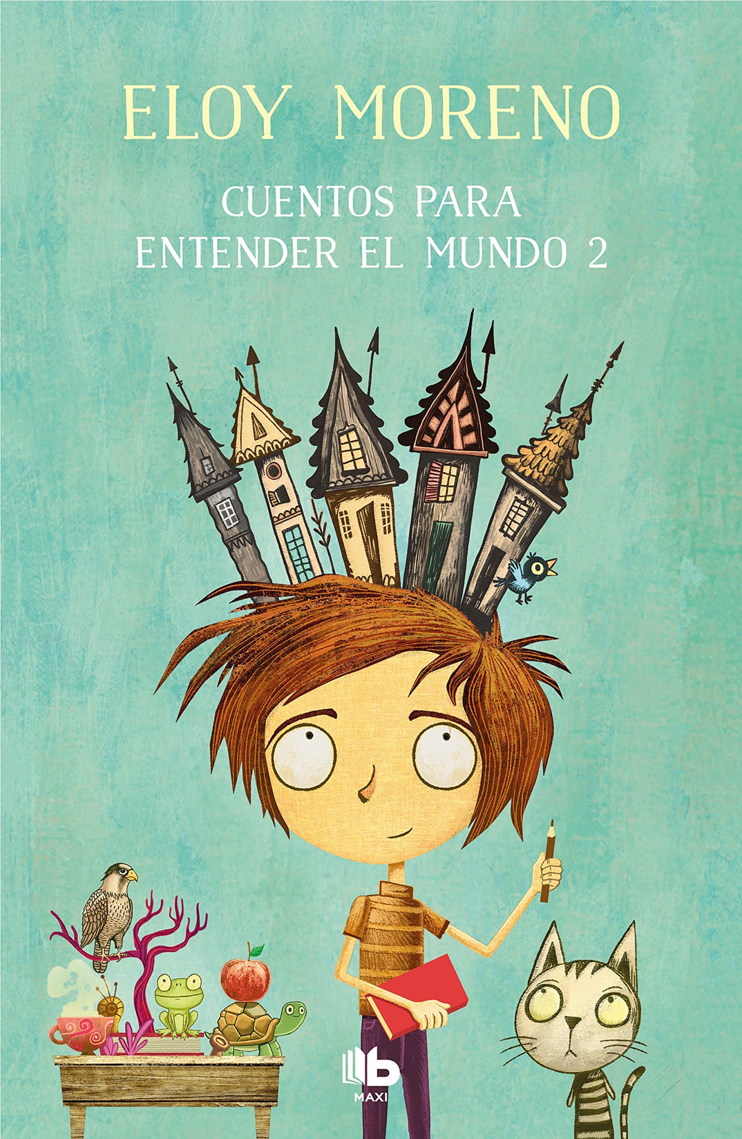 Libro: Cuentos para entender el mundo 2 (MAXI)