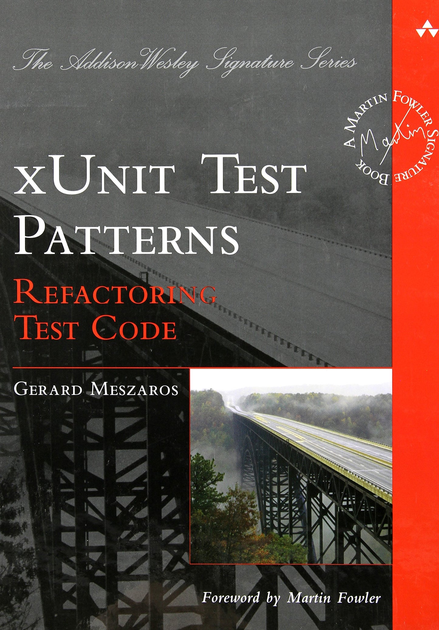 Libro: xUnit Test Patterns: Refactoring Test Code (Addison Wesley Signature Series)