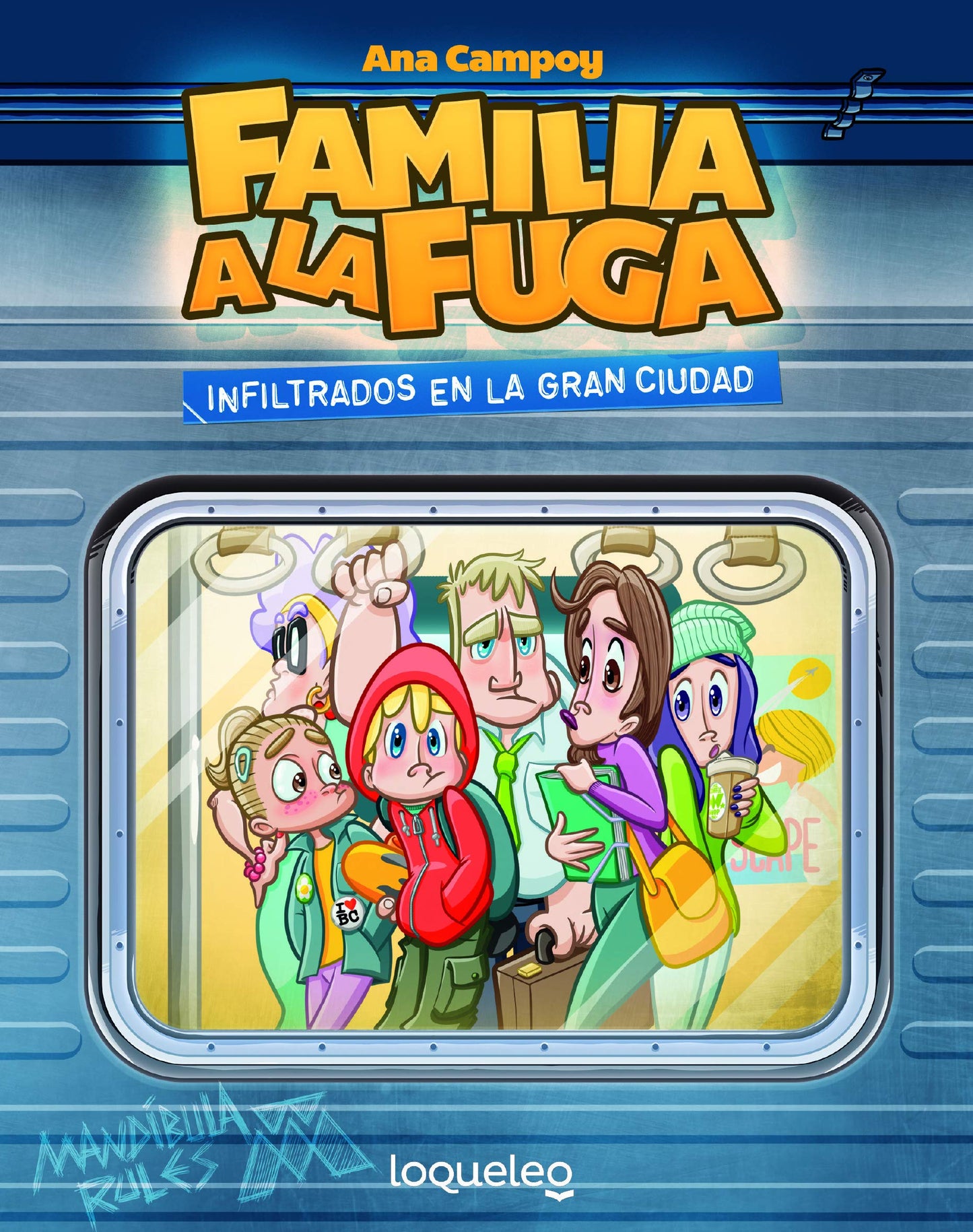 Libro: Infiltrados en la gran ciudad. Familia a la fuga 2