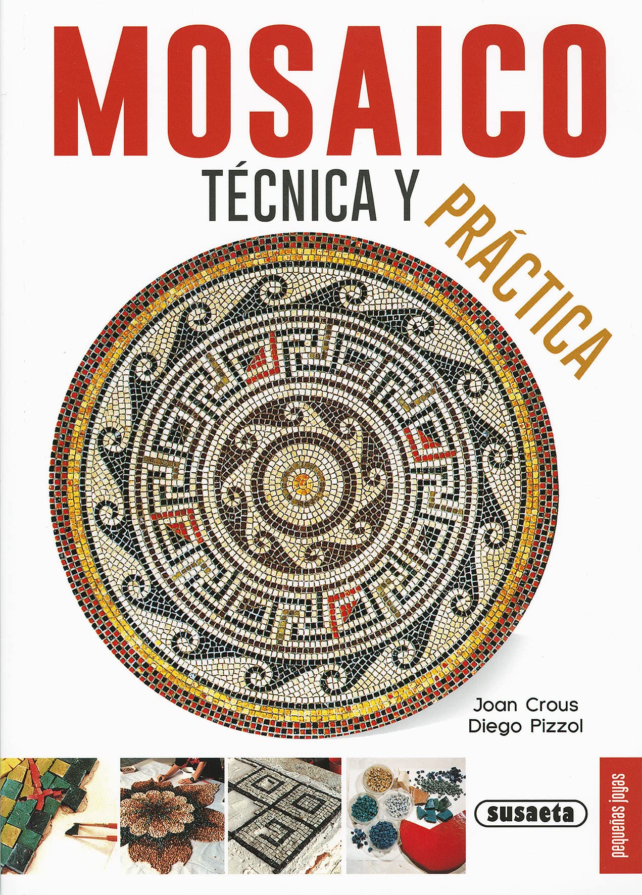 Libro: Mosaico, técnica y práctica (Pequeñas Joyas)