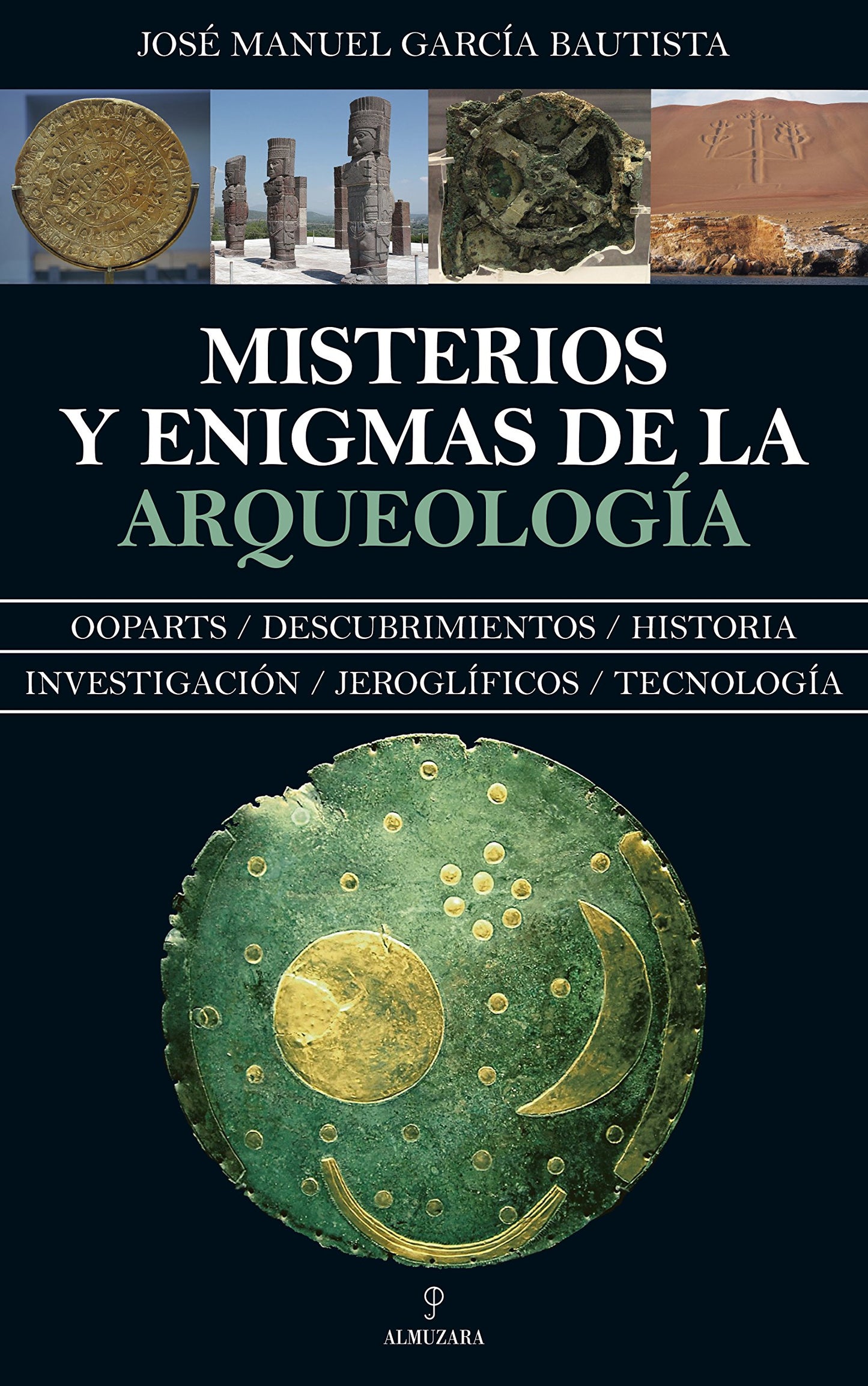 Libro: Misterios y enigmas de la Arqueología