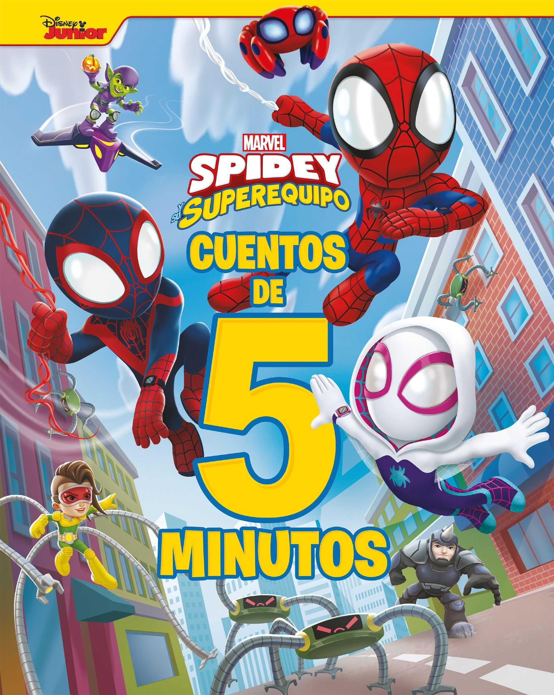 Libro: Spidey y su superequipo. Cuentos de 5 minutos