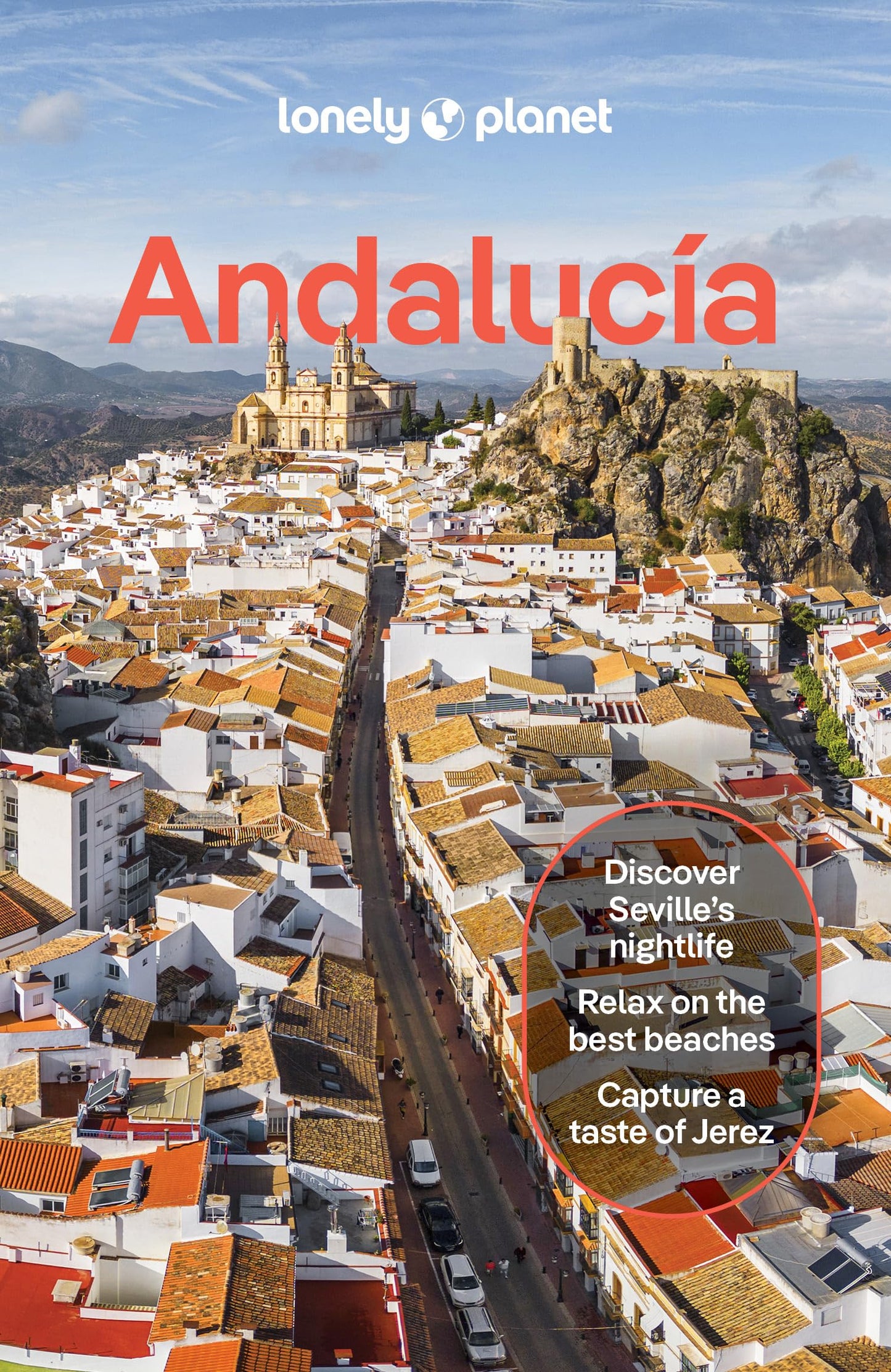 Libro: Lonely Planet Andalucia: Plan the Trip of a Lifetime | Detailed Itineraries & Maps | Insider Tips | Covers Sevilla & Huelva, Cadiz & Gibraltar, Malaga and more (Travel Guide)
