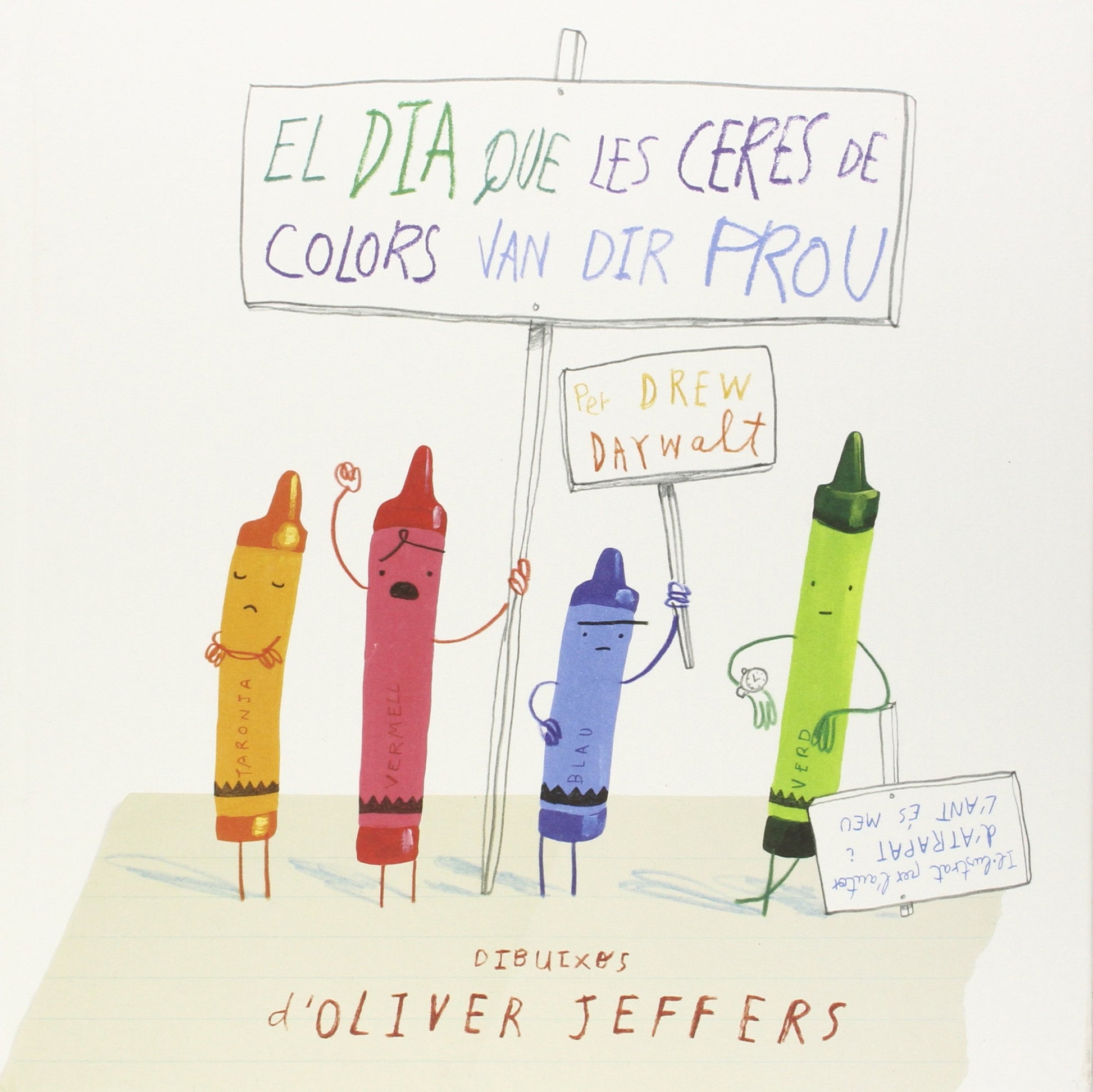 Libro: Dia que les ceres de colors van dir prou (Álbums Locomotora)