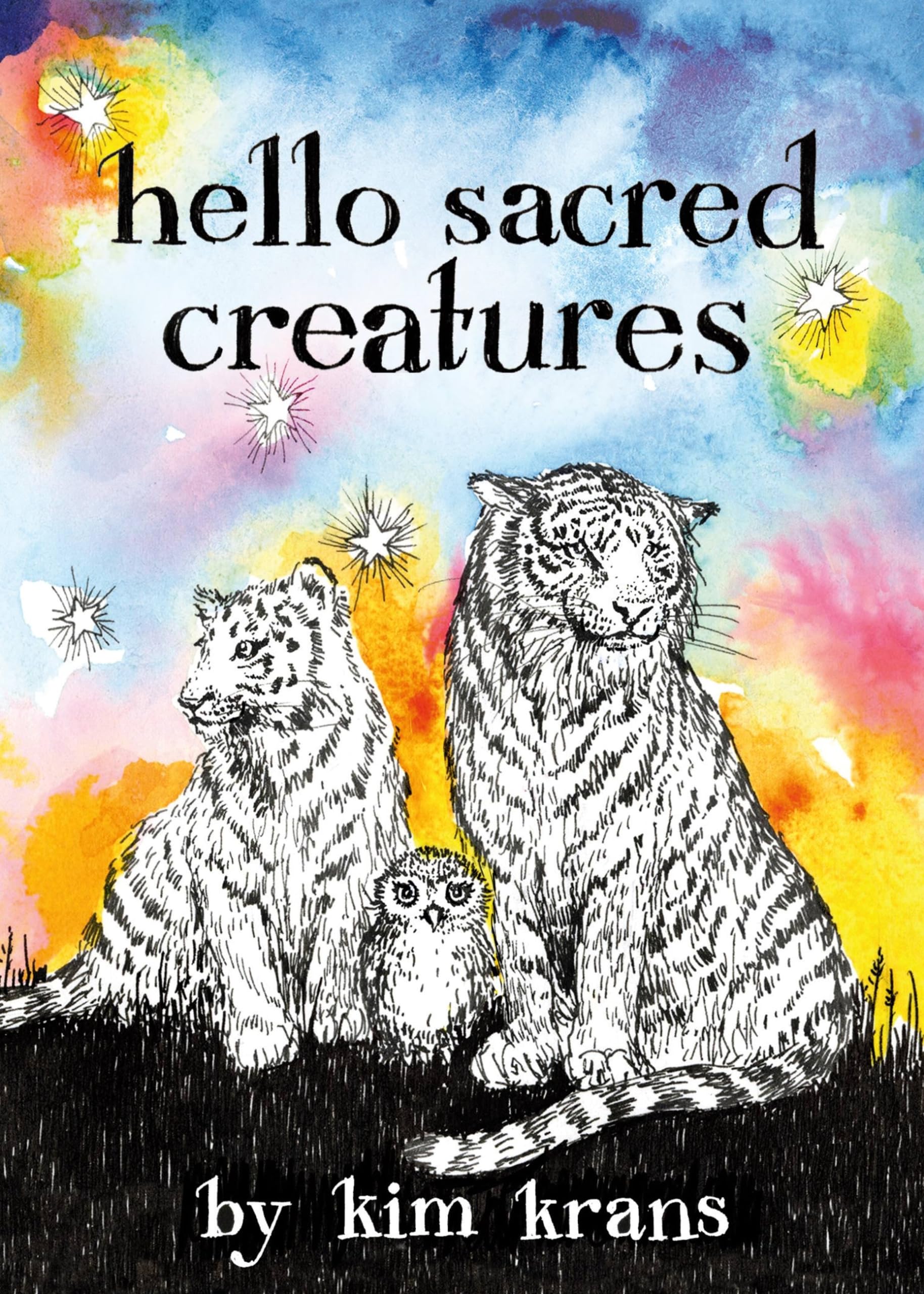 Libro: Hello Sacred Creatures