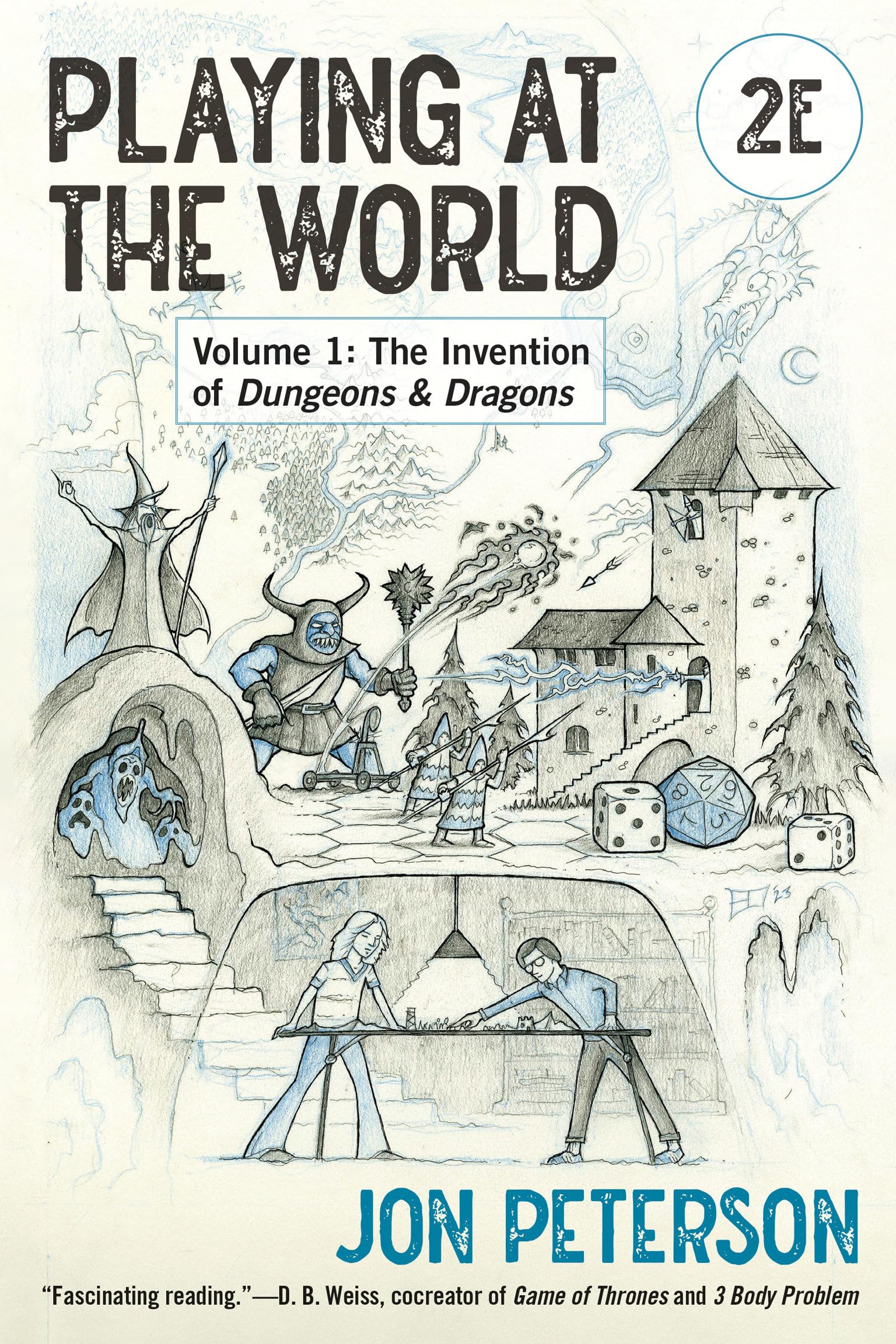 Libro: Playing at the World, 2E, Volume 1: The Invention of Dungeons & Dragons (Game Histories)