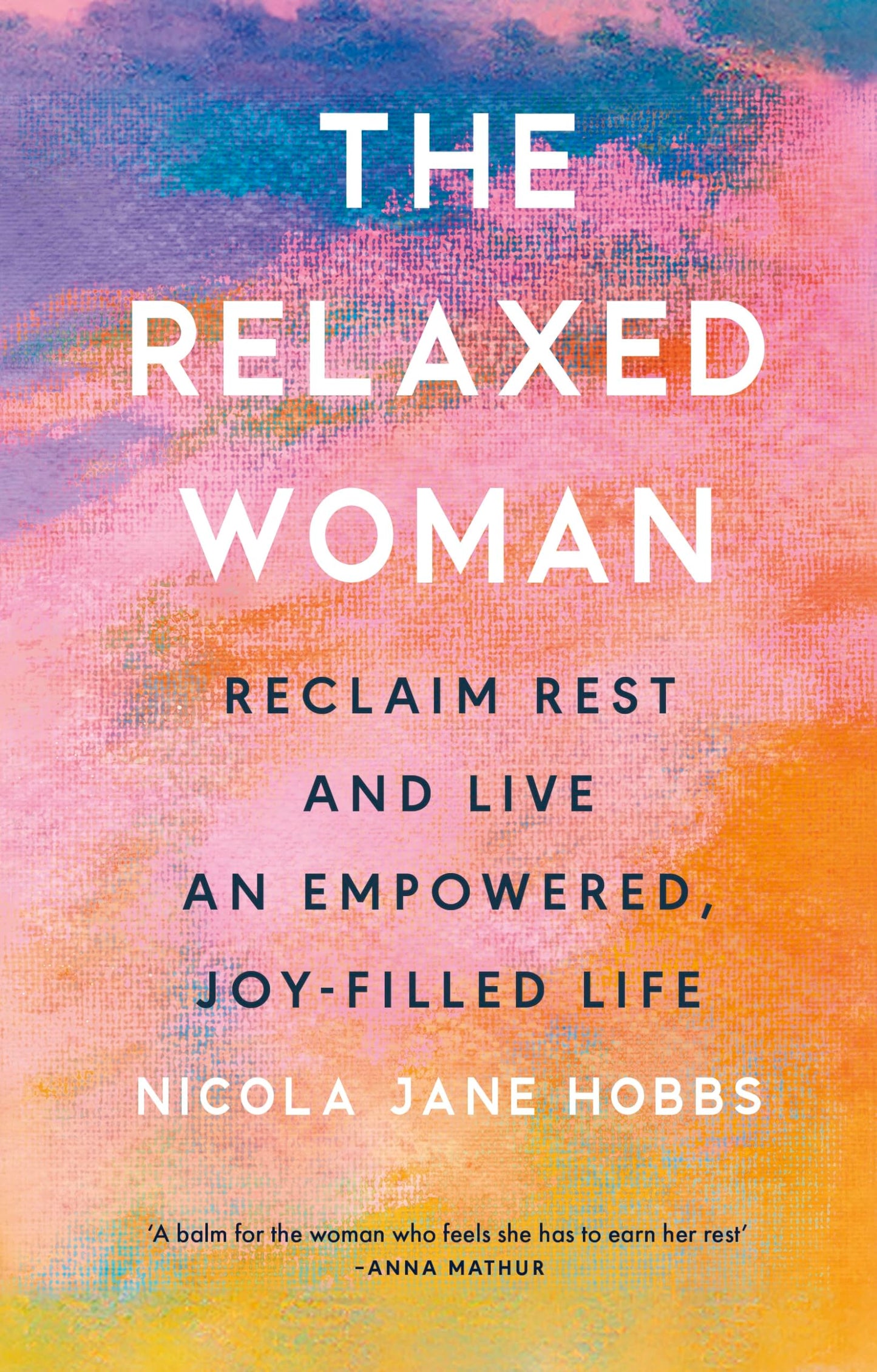 Libro: Rider The Relaxed Woman Reclaim Rest and Live an Empowered, Joy-filled Life.