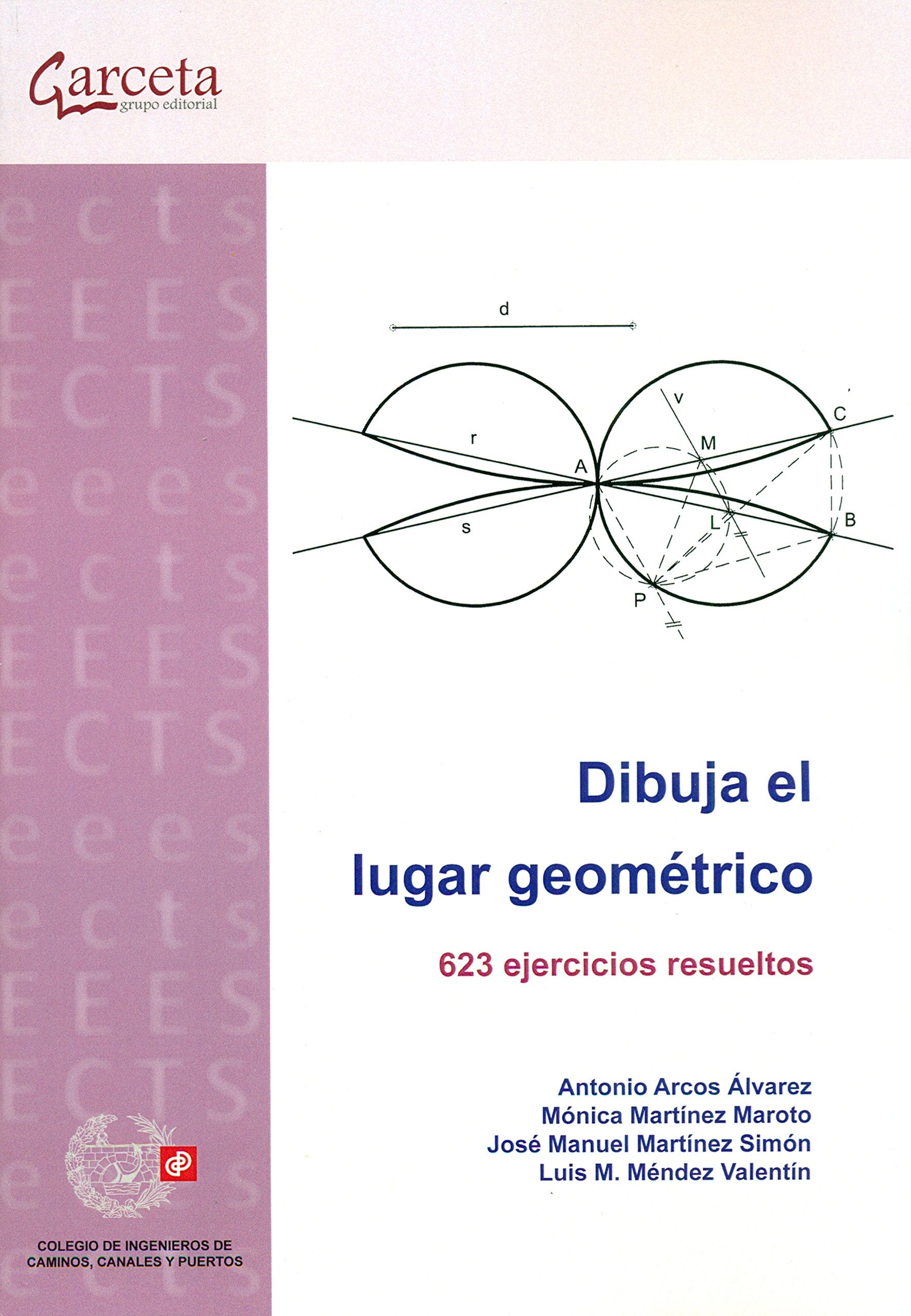 Libro: Dibuja el lugar geométrico: 623 ejercicios resueltos