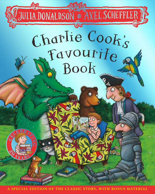 Charlie Cook's Favourite Book 20th Anniversary Edition: A special edition of the classic story, with bonus material