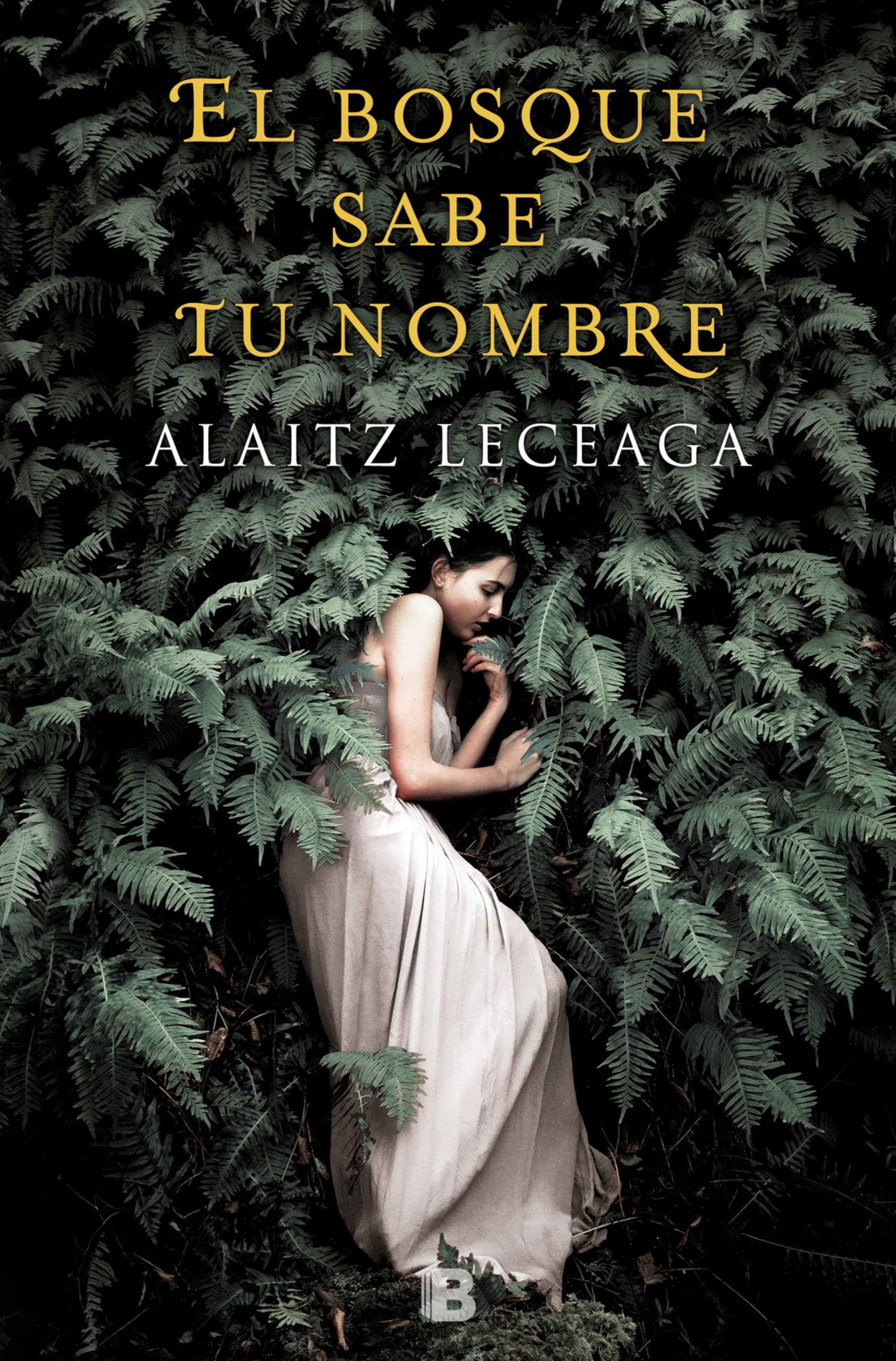 Libro: El bosque sabe tu nombre (Grandes novelas)
