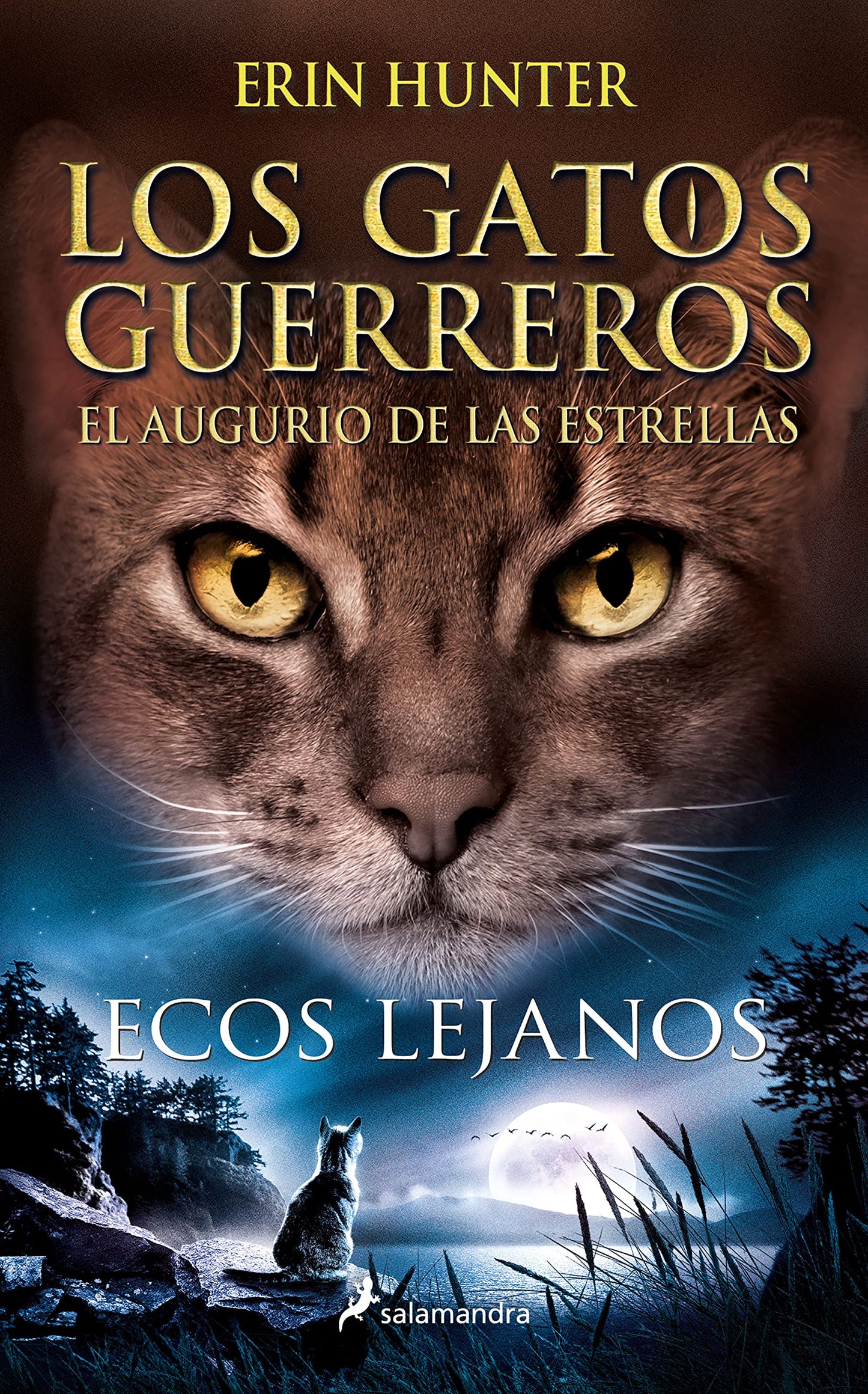 Libro: Los Gatos Guerreros | El augurio de las estrellas 2 - Ecos lejanos (Colección Salamandra Juvenil)