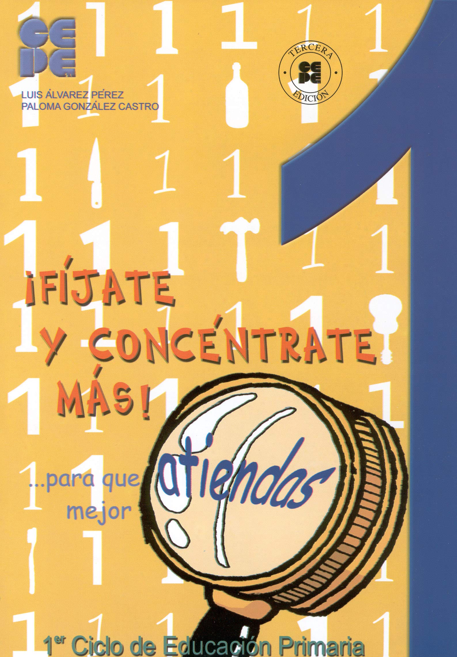 Libro: ¡Fíjate y Concéntrate Más! Cuaderno 1: 24 (Estrategias para aprender)