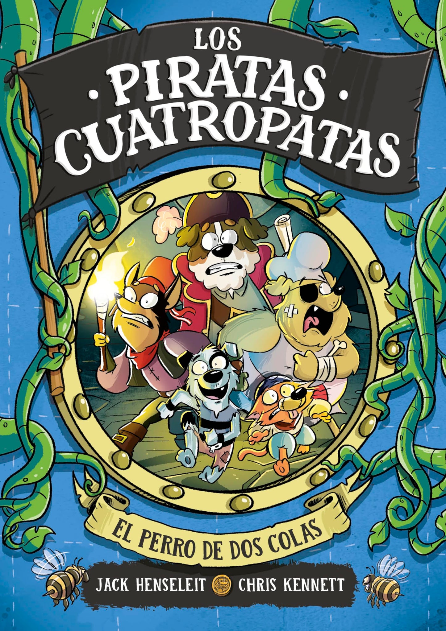Libro: Los Piratas Cuatropatas 2 - El perro de dos colas (Libros de humor para niños)