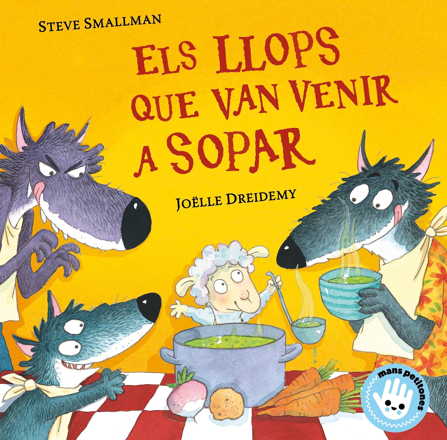 Libro: Els llops que van venir a sopar (L'ovelleta que va venir a sopar. Llibre de cartró)