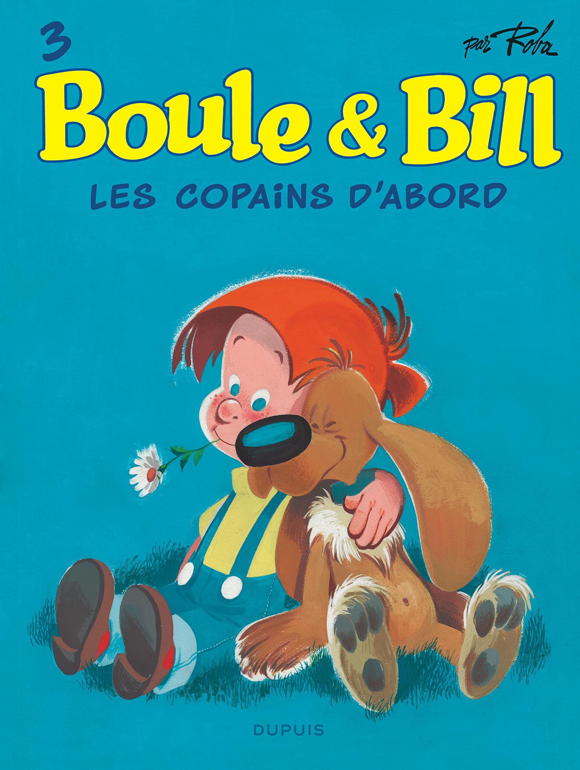 Libro: Boule et Bill - Tome 3 - Les copains d'abord