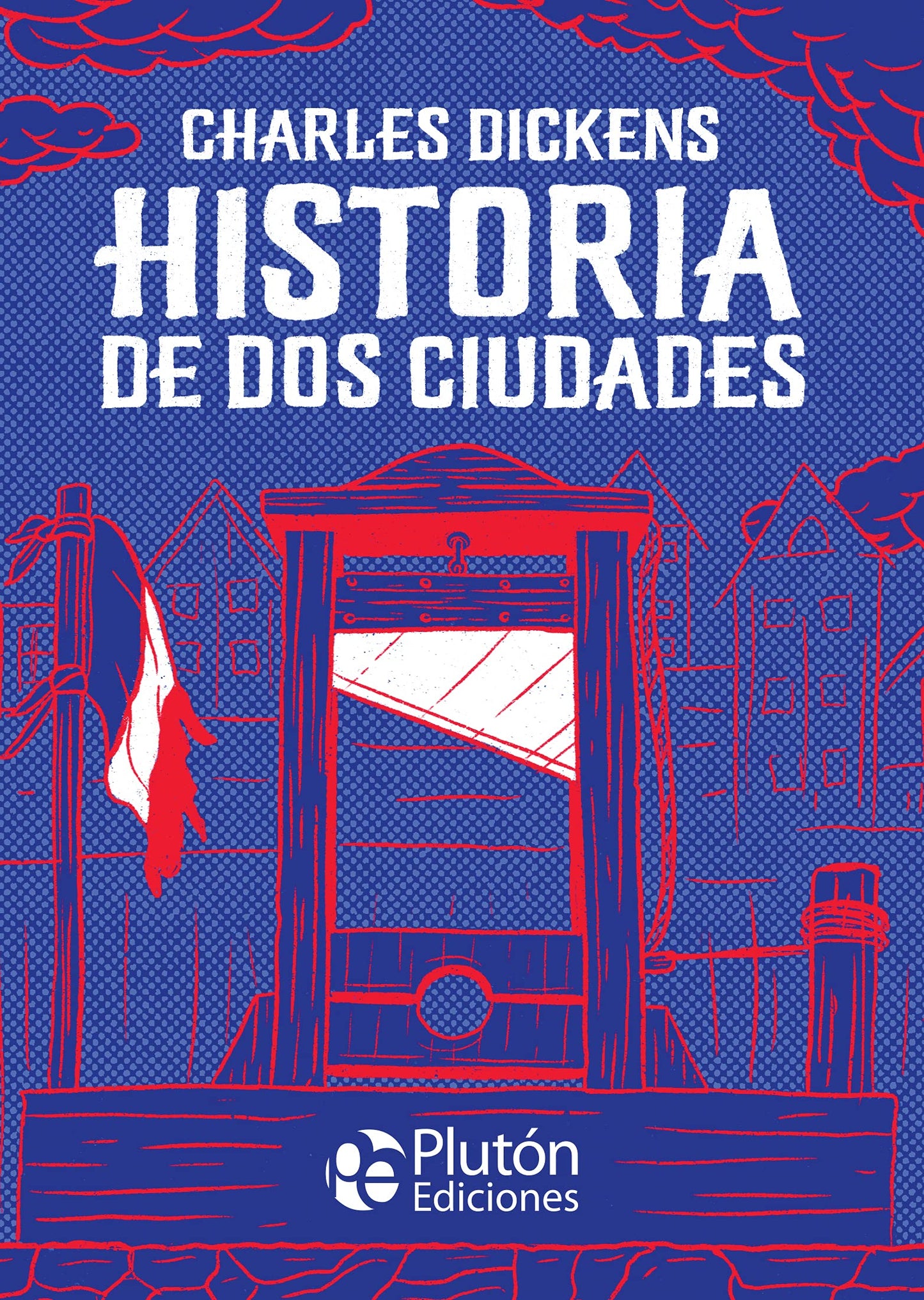 Libro: Historia de dos ciudades (Platino Clásicos Ilustrados)