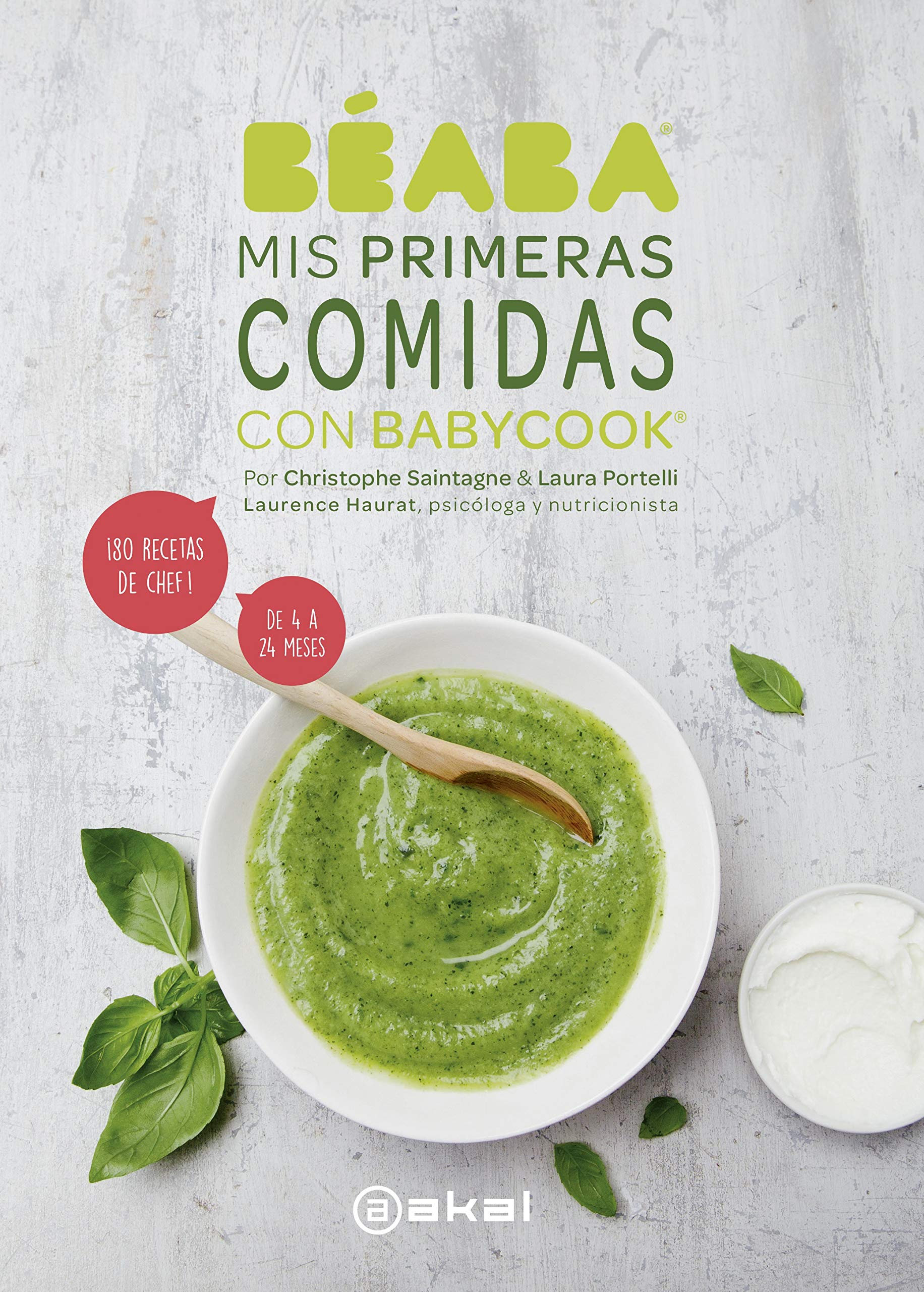 Libro: Mis primeras comidas con Babycook: ¡80 recetas de chef! De 4 a 24 meses